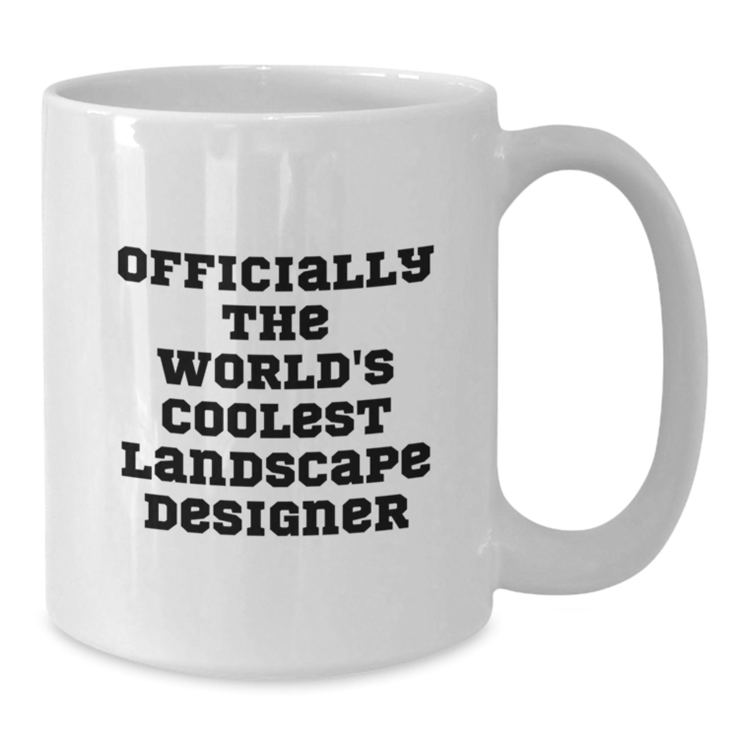 Funny Landscape Designer Gifts from Friends Unique White Coffee Mugs with Officially The World's Coolest Quote, Gifts for Landscape Designer - The Buy Boom