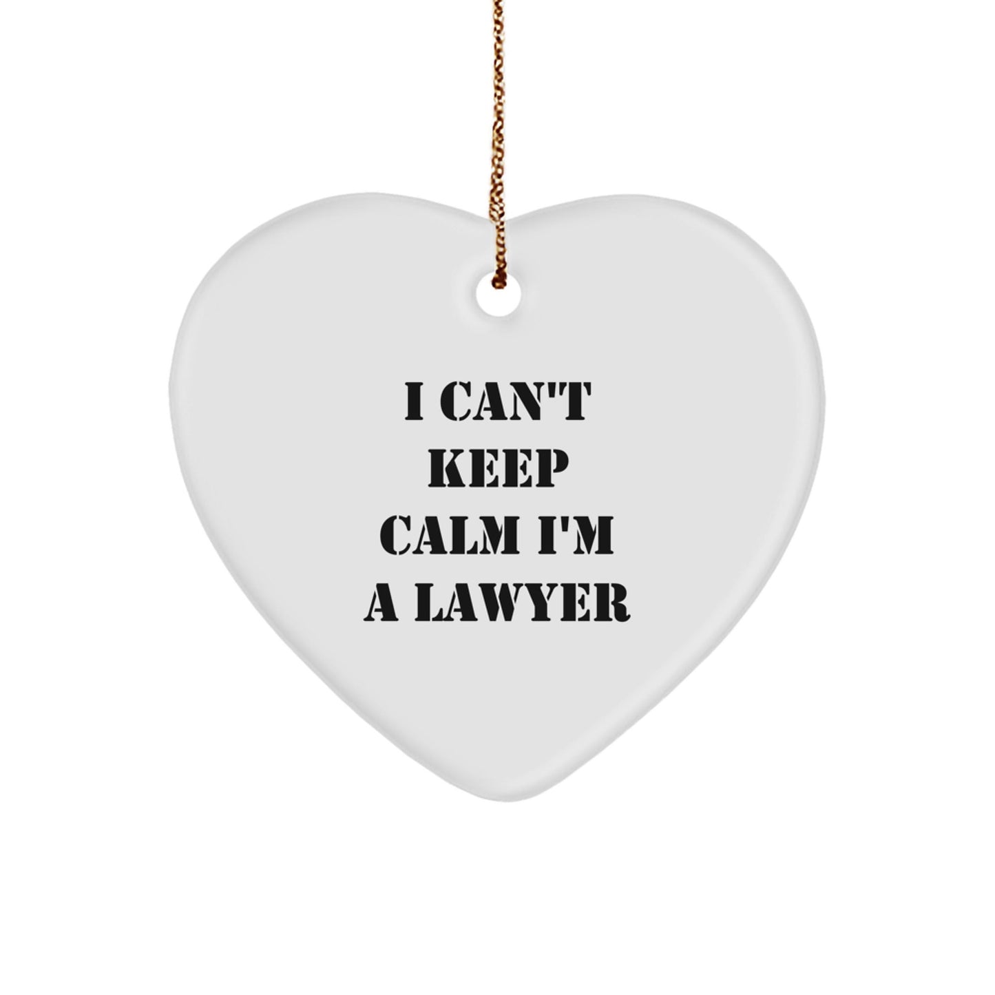 Funny Lawyer Gifts from Friends for Men Unique Lawyer Christmas Ornament 'I Can't Keep Calm I'm A Lawyer' - Heart Shaped Durable - The Buy Boom