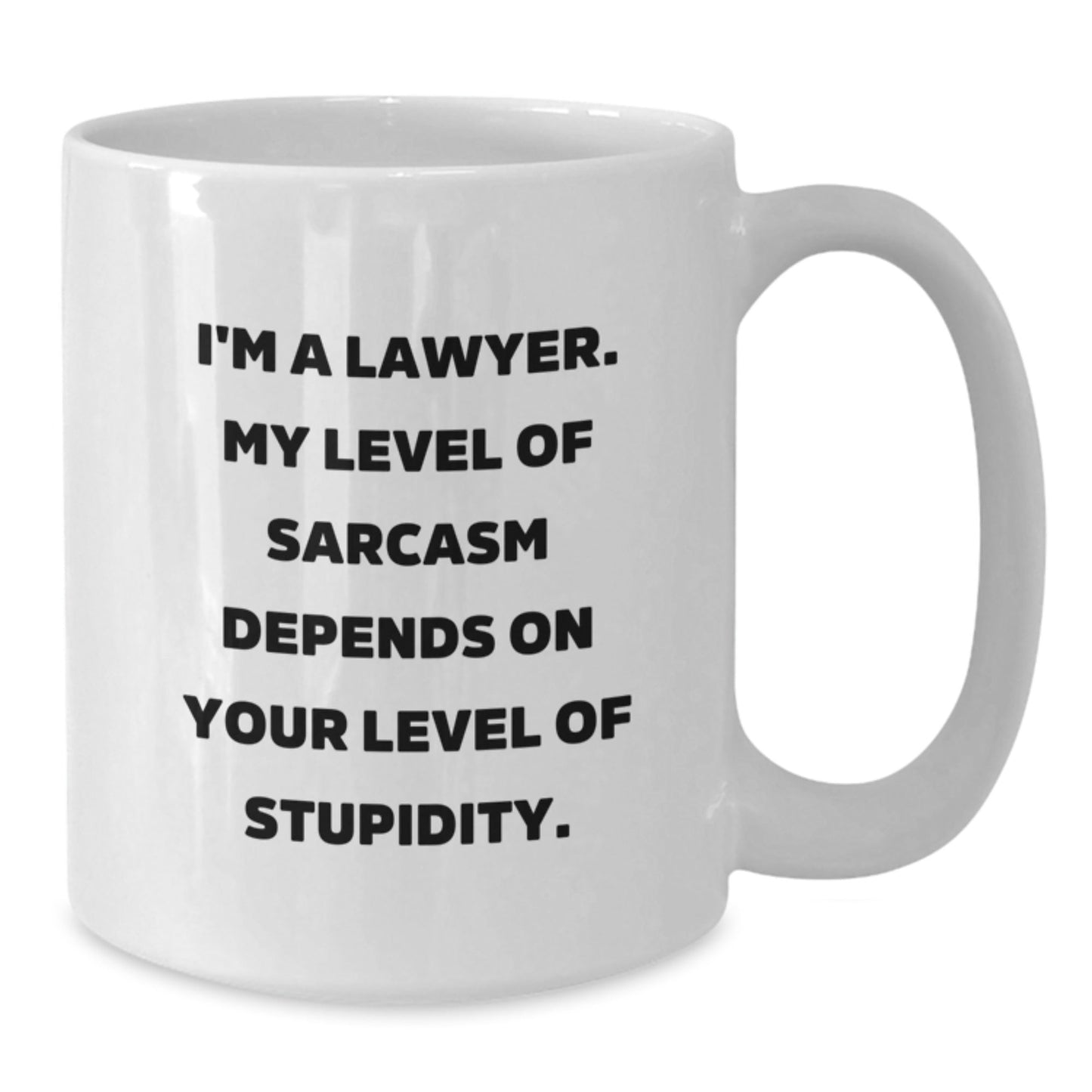 Funny Lawyer Gifts, White Coffee Mug with Sarcasm Quote for Lawyer Friends, Christmas Unique Gifts from Men - The Buy Boom