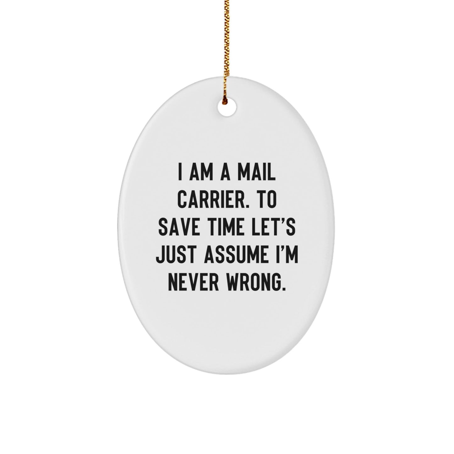 Funny Mail Carrier Oval Ornament Gifts from Friends, Coworkers, Family to Mail Carrier Men, Women, Christmas Unique Decorations - The Buy Boom