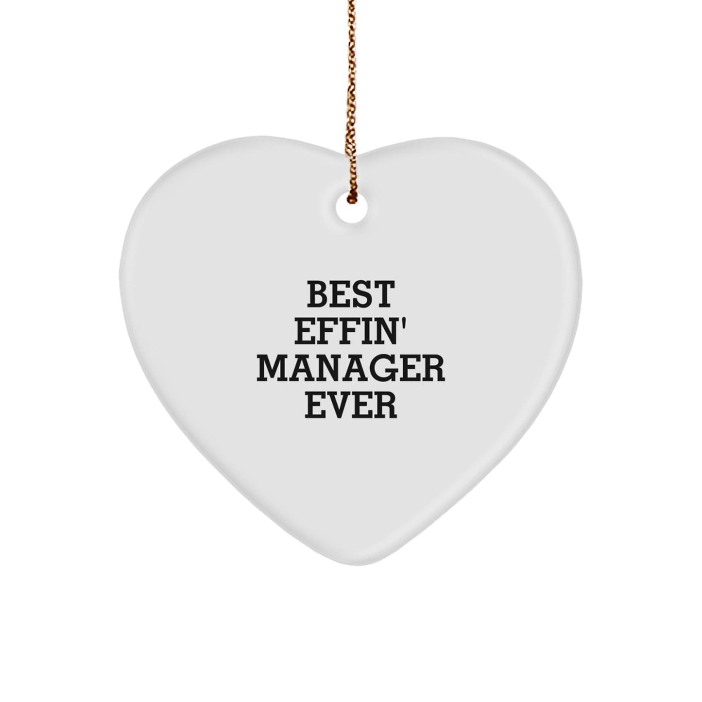 Funny Manager Gifts from Friends, Unique Heart Ornament for Best Effin' Manager Ever, Personalized Christmas Unique Gifts - The Buy Boom