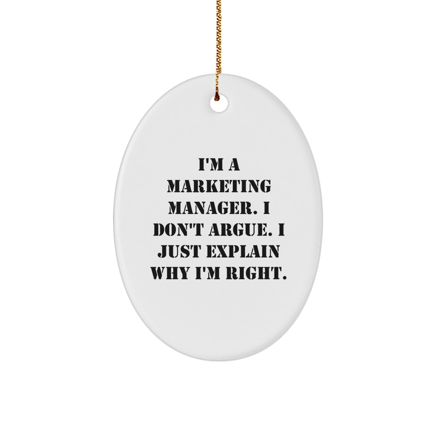 Funny Marketing Manager Oval Ornaments Gifts from Friends for Christmas - The Buy Boom