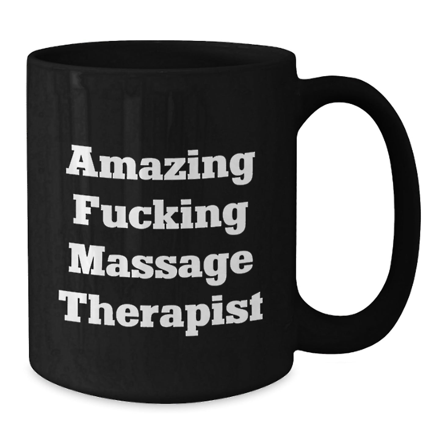 Funny Massage Therapist Gifts, Black Coffee Mug, 'Amazing F - king Massage Therapist' Quote for Birthday, Gifts from Friends to Massage Therapist - The Buy Boom