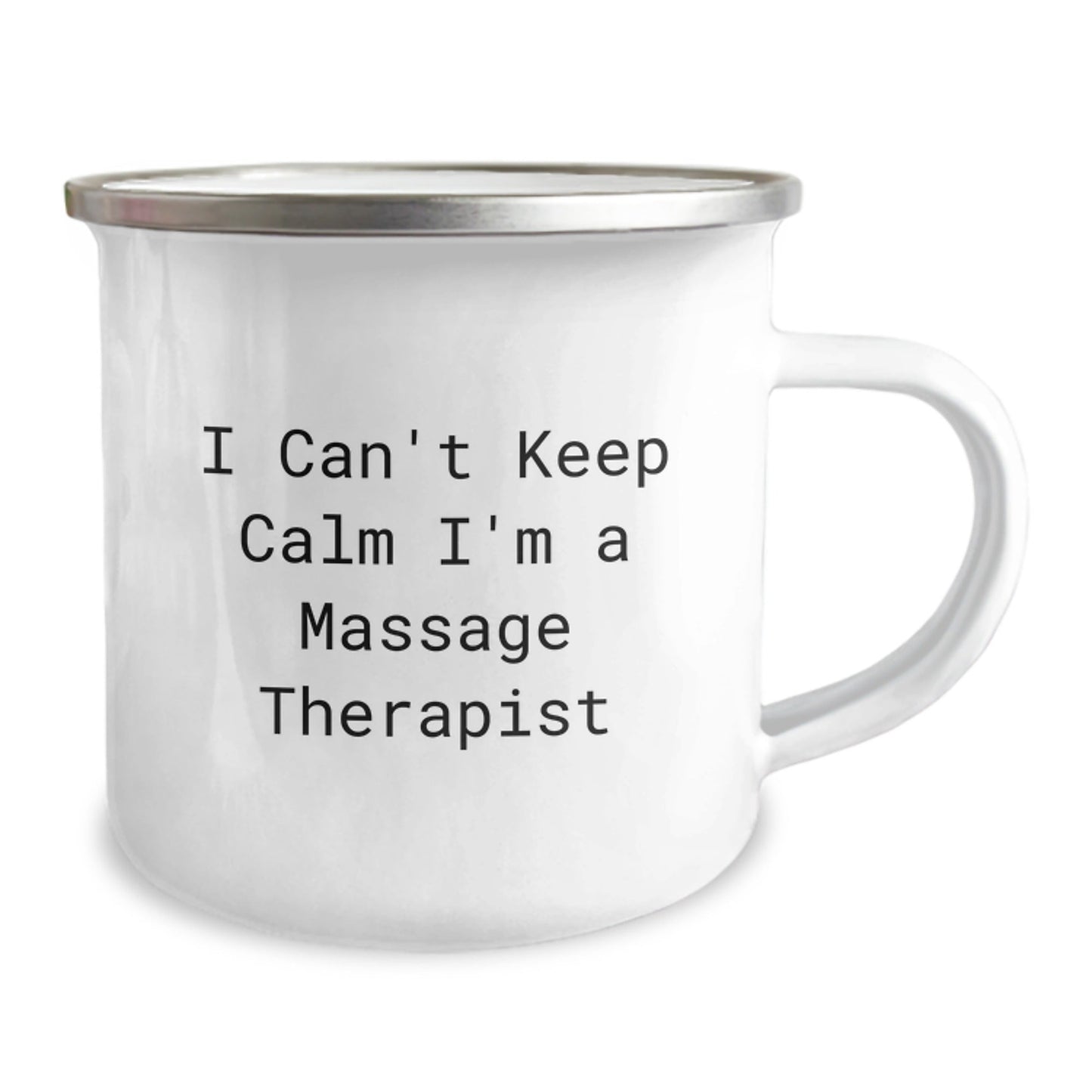 Funny Massage Therapist Gifts from Friends for Christmas, 'I Can't Keep Calm I'm A Massage Therapist' Camping Mug, Unique Stainless Steel Mug with Enamel Finish - The Buy Boom