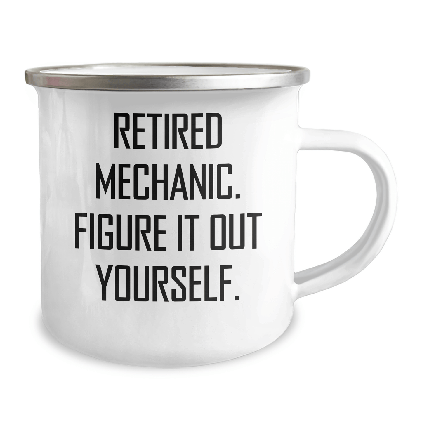 Funny Mechanic Gifts from Men to Friends, Unique Camping Mug for Graduation, 'Retired Mechanic. Figure It Out Yourself.' - The Buy Boom