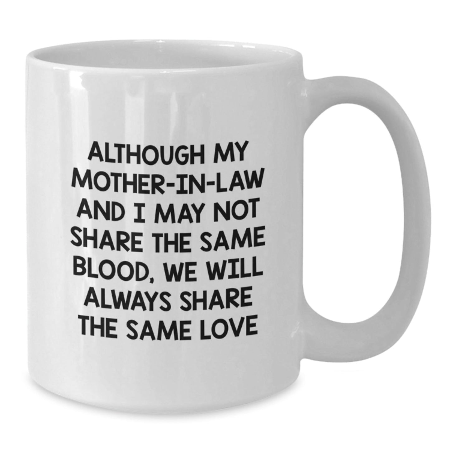 Funny Mom in Law White Coffee Mug Gifts from Family Friends - Unique Christmas Unique Mother in Law - The Buy Boom
