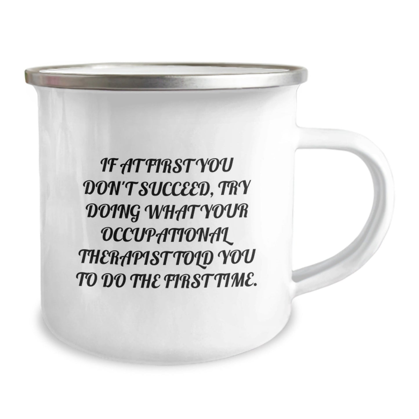 Funny Occupational Therapist Gift, Inspirational Camping Mug, Christmas Unique Present for Occupational Therapist - The Buy Boom