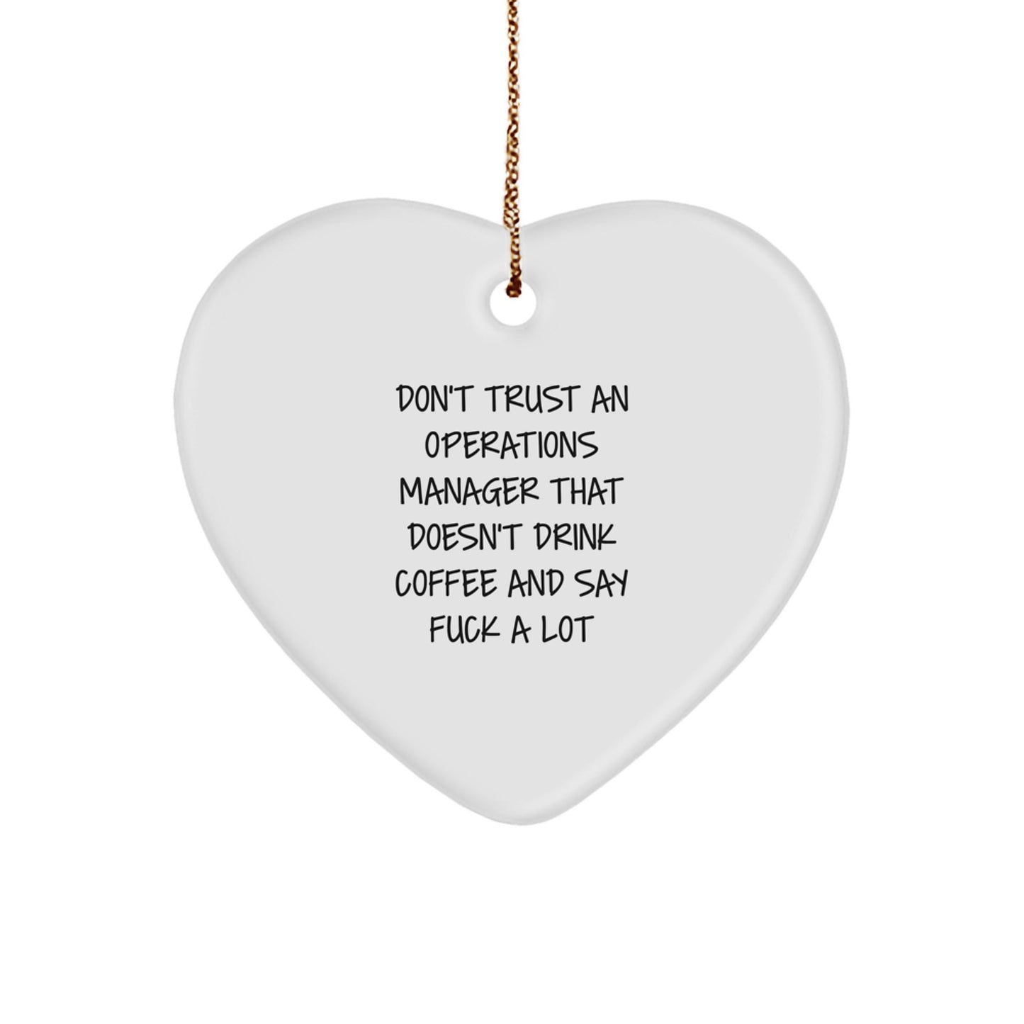 Funny Operations Manager Christmas Unique Gifts, Heart Ornament with Coffee Lover Quote, Unique Gifts for Operations Manager, Office Humor, MDF Material - The Buy Boom