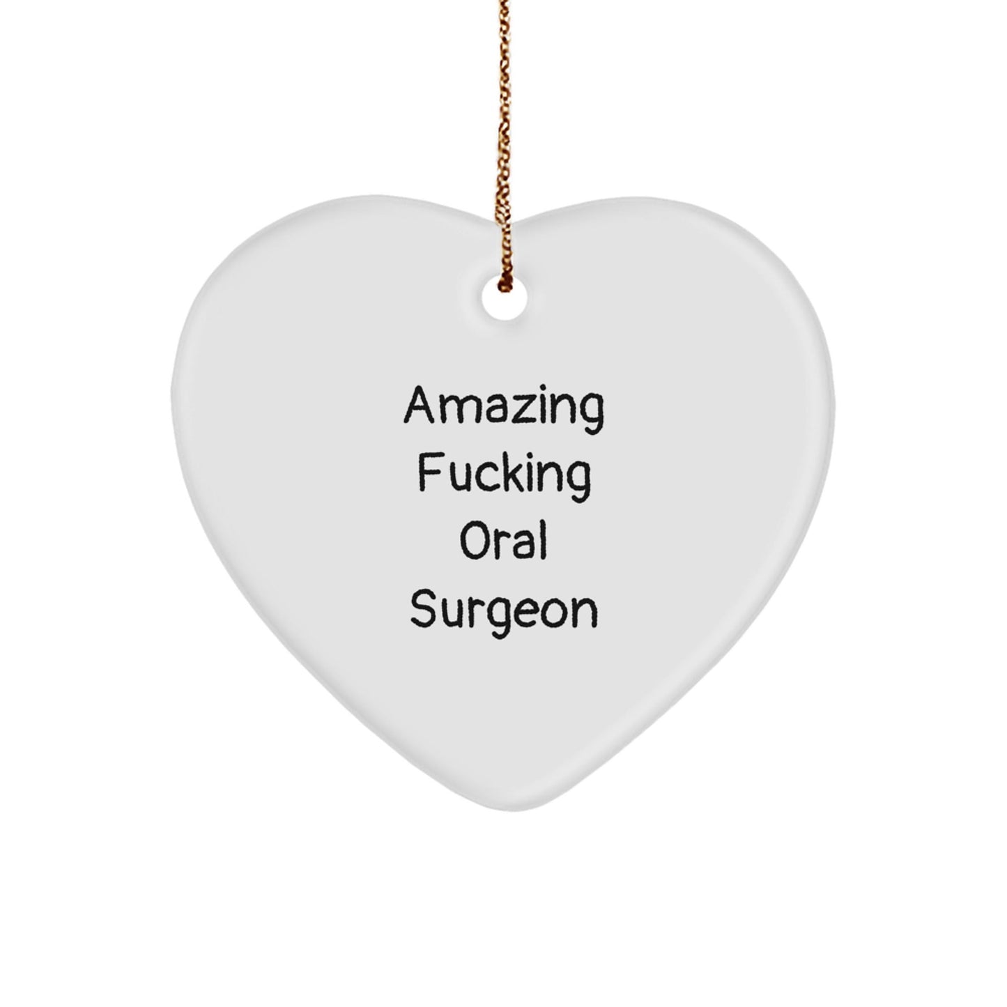 Funny Oral Surgeon Gifts from Men for Amazing Heart Ornament Christmas Memorable Presents - The Buy Boom