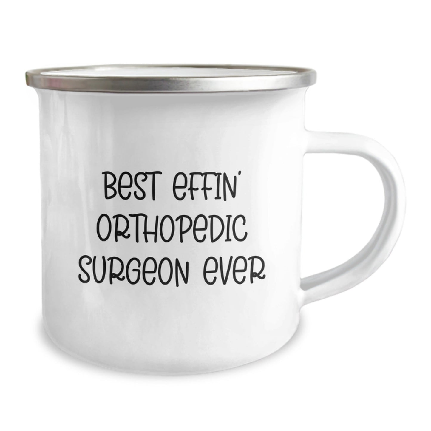 Funny Orthopedic Surgeon Gifts for Men, Best Effin' Ever Camping Mug, Perfect for Christmas Unique Gifts from Friends to Family - The Buy Boom