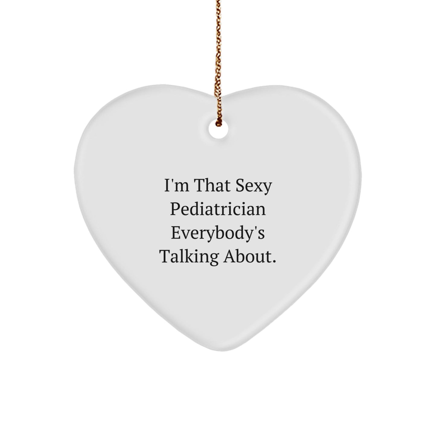 Funny Pediatrician Gifts, Heart Ornament for Christmas Cheer, Gifts from Men or Women to Pediatrician - The Buy Boom