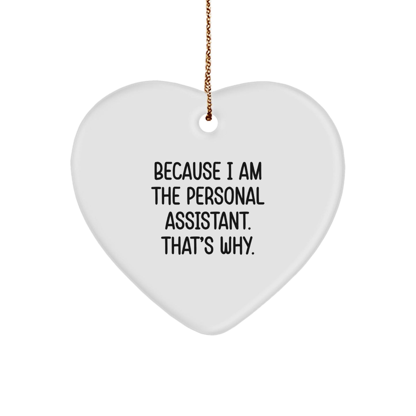 Funny Personal Assistant Heart Ornament Gifts from Family Members for Christmas Unique Presents - The Buy Boom