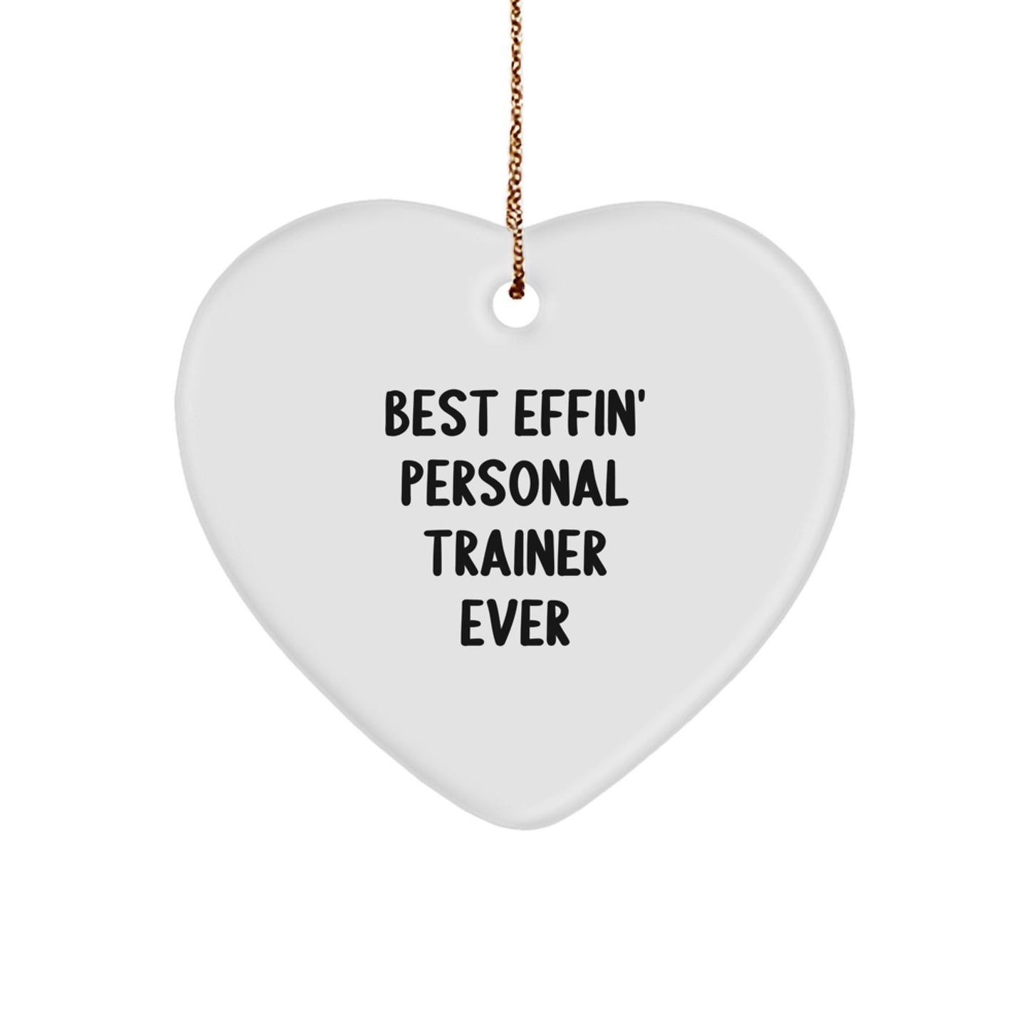 Funny Personal Trainer Gifts for Men - Best Effin' Personal Trainer Ever Heart Ornament, Christmas Unique Gifts from Friends to Family - The Buy Boom