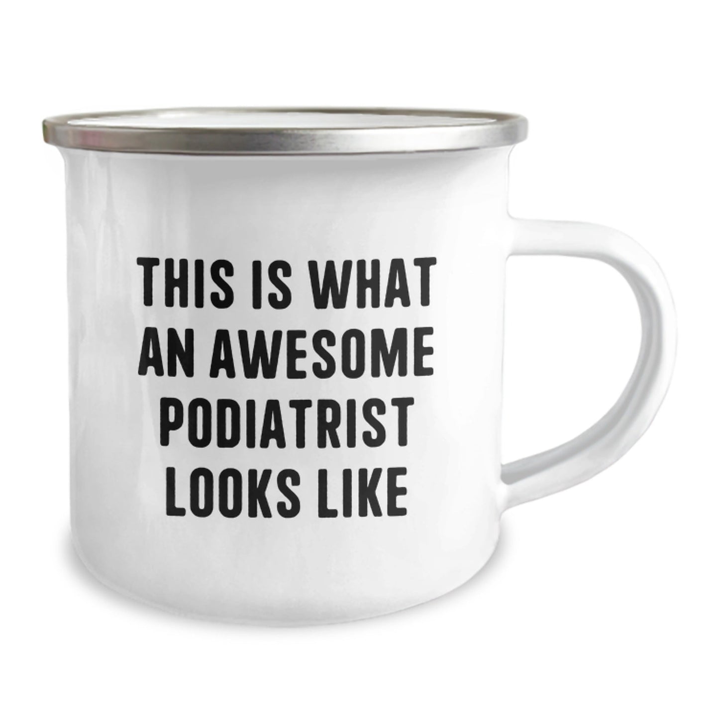 Funny Podiatrist Gifts from Men, Unique Camping Mug for Podiatrist Graduation, 'This Is What An Awesome Podiatrist Looks Like' - The Buy Boom