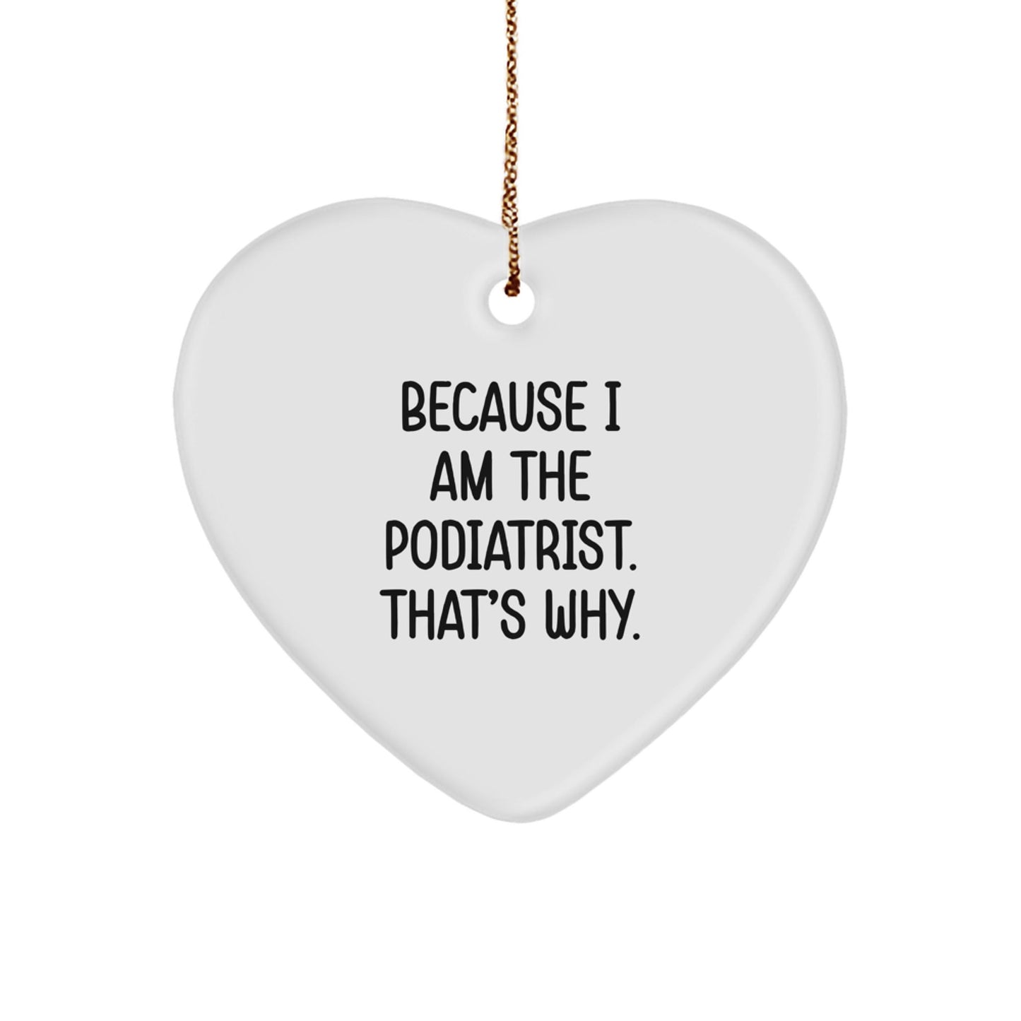 Funny Podiatrist Heart Ornament Gifts from Men to Friends for Christmas Unique - The Buy Boom