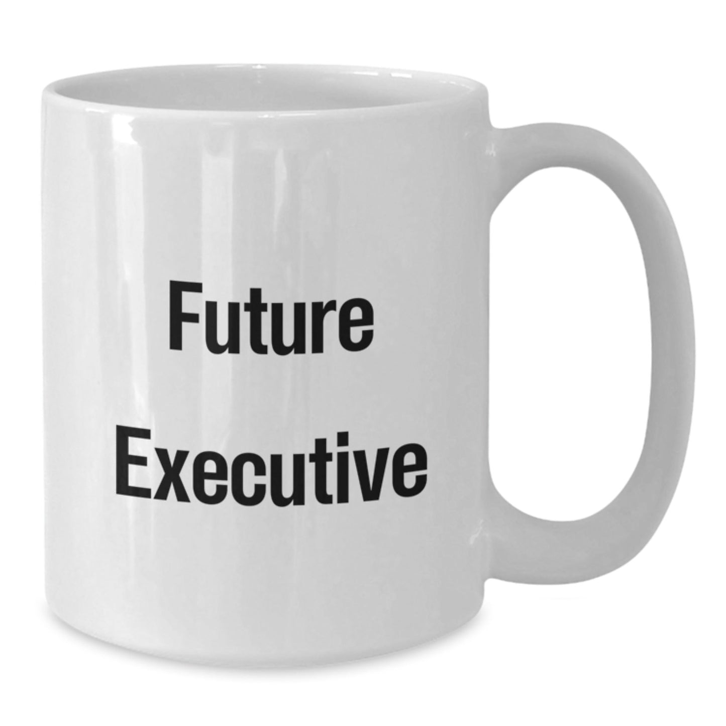 Funny Quote Executive White Coffee Mug Gifts from Friends for Future Executive Men - The Buy Boom