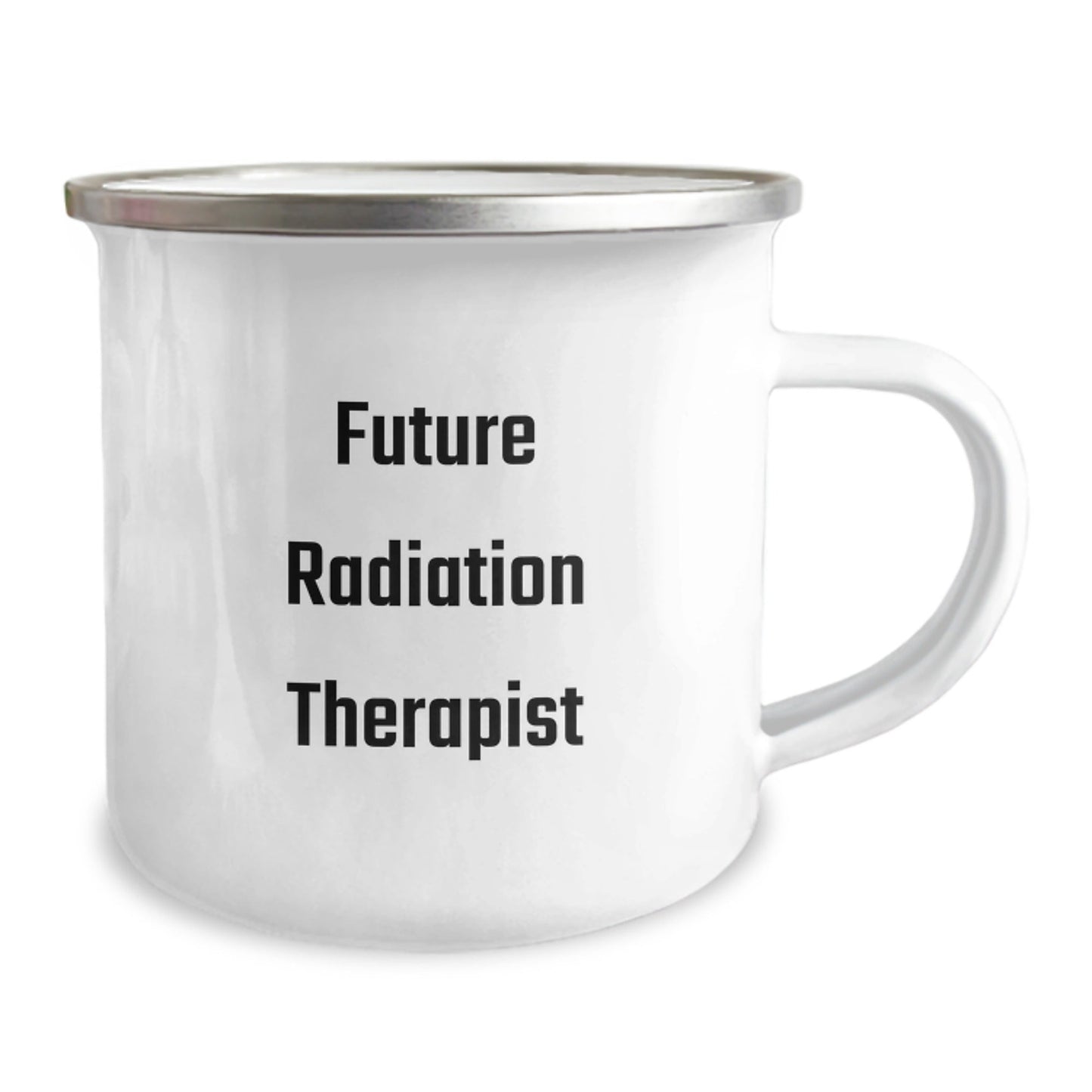 Funny Quotes for Future Radiation Therapist Christmas Unique Gifts from Family Members - Camping Mug Gifts for Men, Women, Friends, Coworkers, Family - The Buy Boom