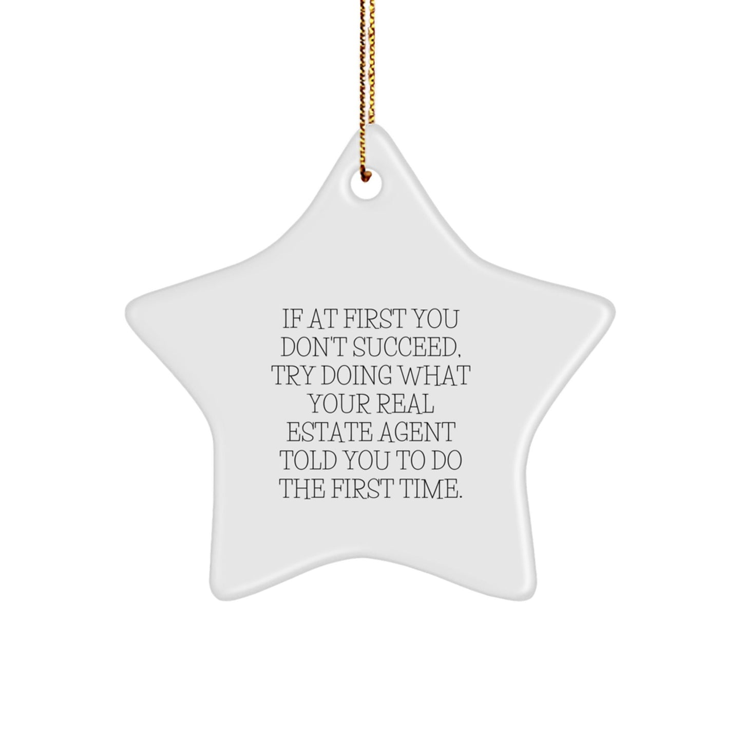 Funny Real Estate Agent Gifts from Friends - Star Ornament for Christmas - The Buy Boom