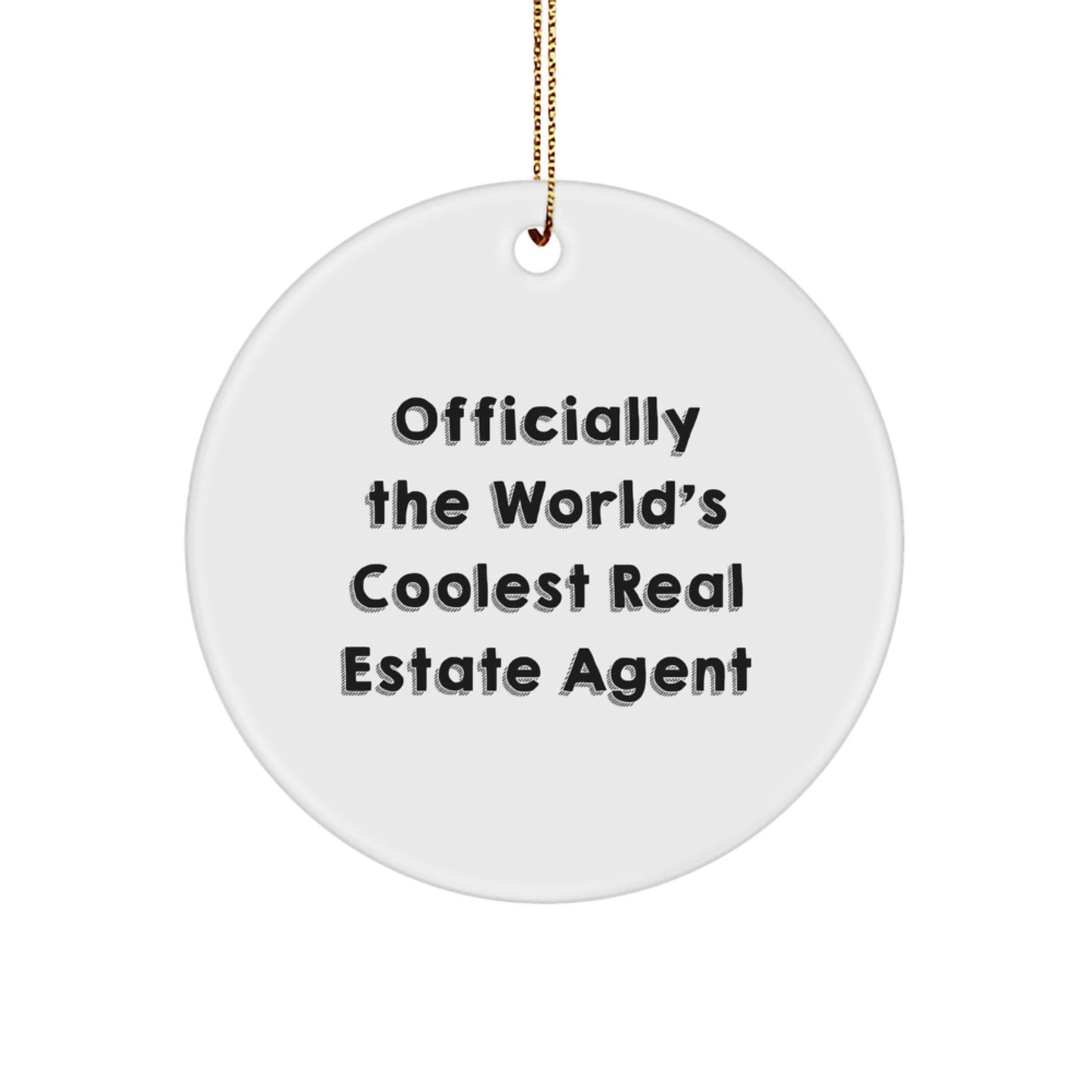 Funny Real Estate Agent Gifts from Men to Women - Officially The World's Coolest Real Estate Agent Christmas Unique Ornaments - The Buy Boom