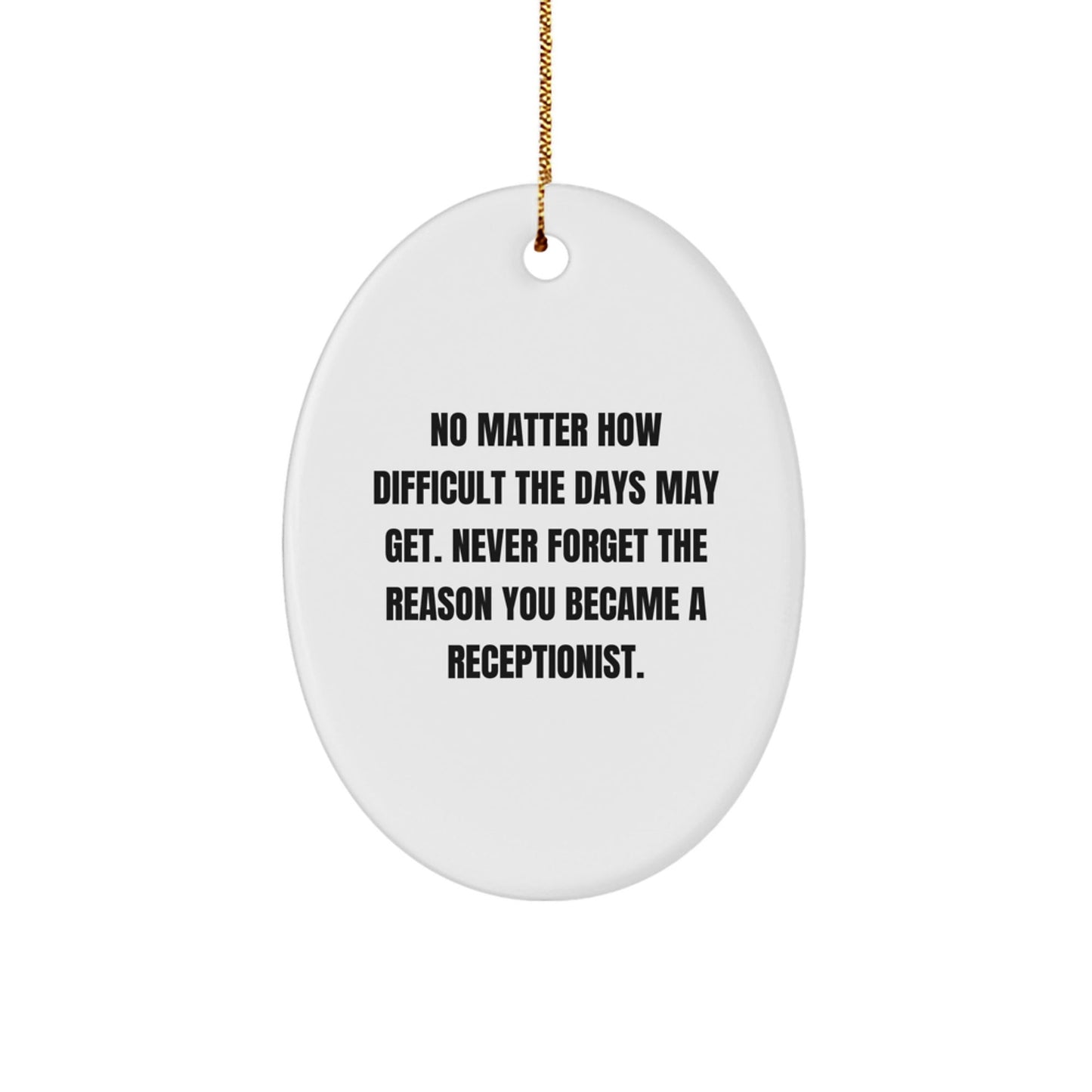 Funny Receptionist Oval Ornament Gift from Coworkers for Christmas Unique - The Buy Boom