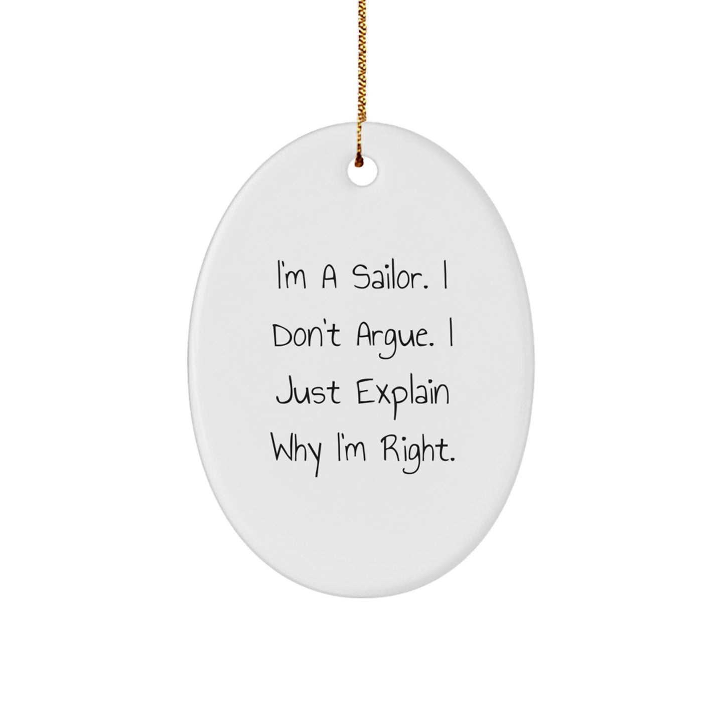 Funny Sailor Gifts for Men - Oval Ornament with 'I'm A Sailor' Quote, Perfect Christmas Unique Gifts from Friends - The Buy Boom