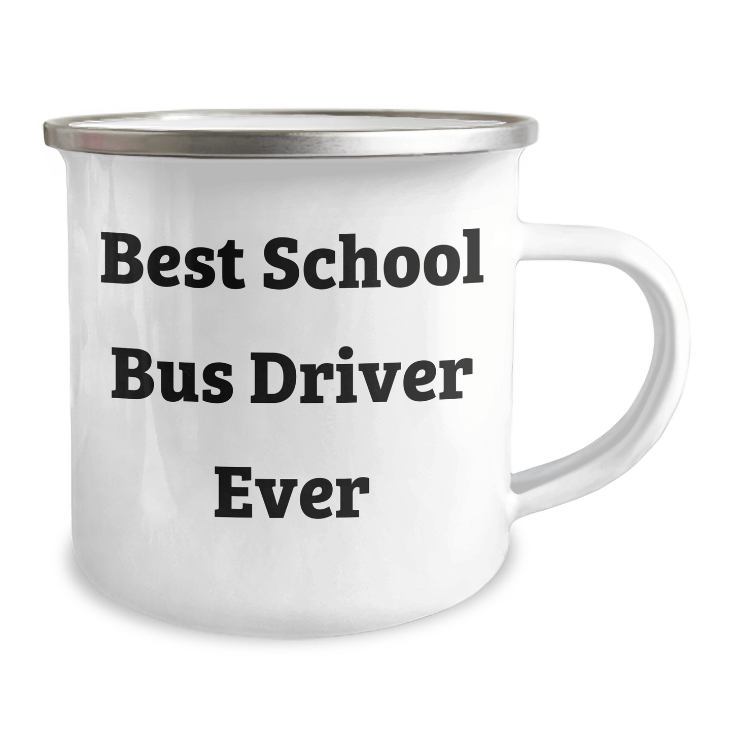Funny School Bus Driver Gifts from Friends - Best School Bus Driver Ever Quote on Camping Mug for Father's Day - The Buy Boom