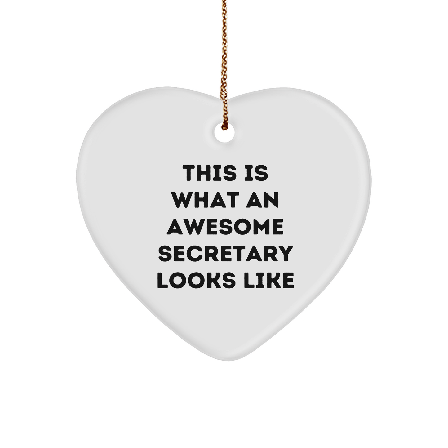 Funny Secretary Gifts - Heart Ornament 'This Is What An Awesome Secretary Looks Like' for Men, Women, or Coworkers, Christmas Unique Gifts from Friends or Family - The Buy Boom