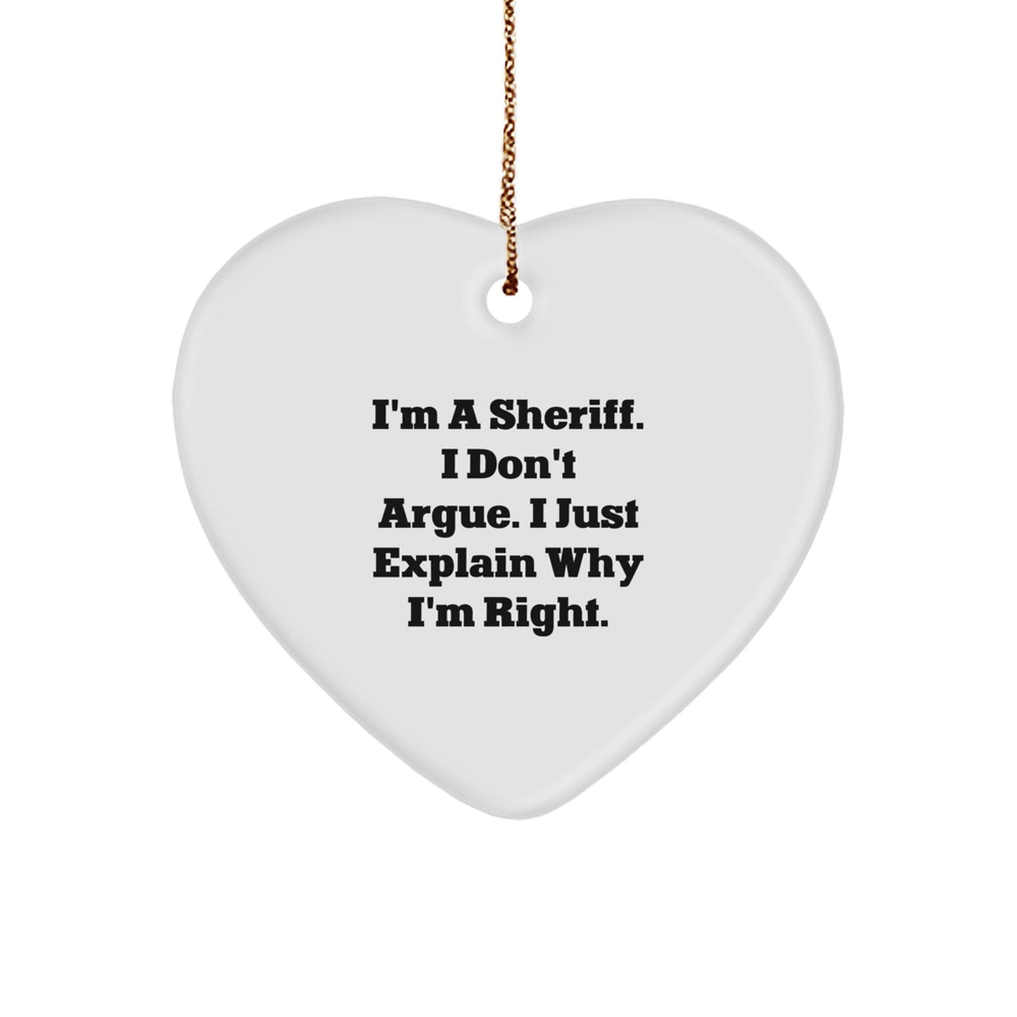 Funny Sheriff Heart Ornament, Gifts from Friends, Perfect for Sheriff, Christmas Unique Gifts, Sheriff Enthusiasts, Sheriff Heart Ornament - The Buy Boom