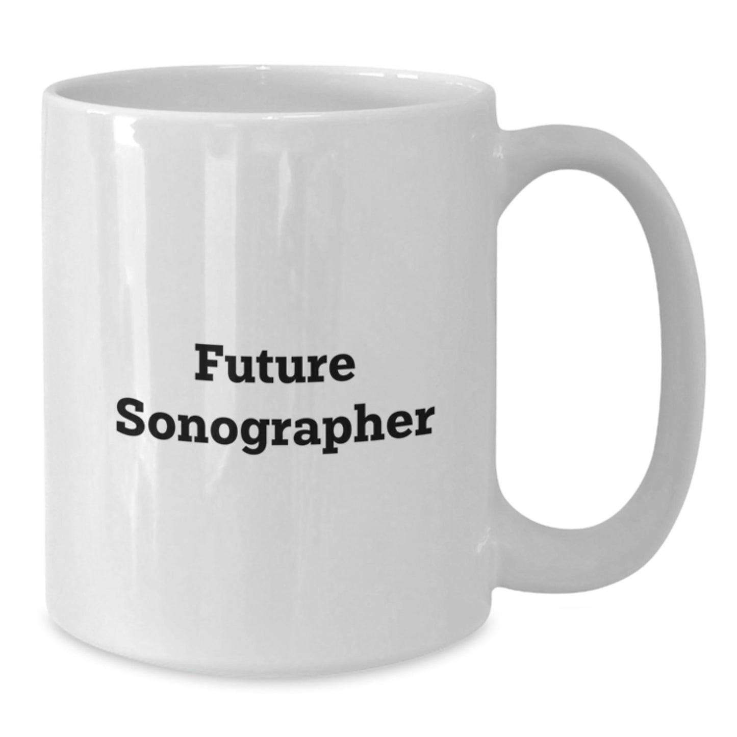 Funny Sonographer Gifts from Friends for Future Sonographer Graduation White Coffee Mug - The Buy Boom