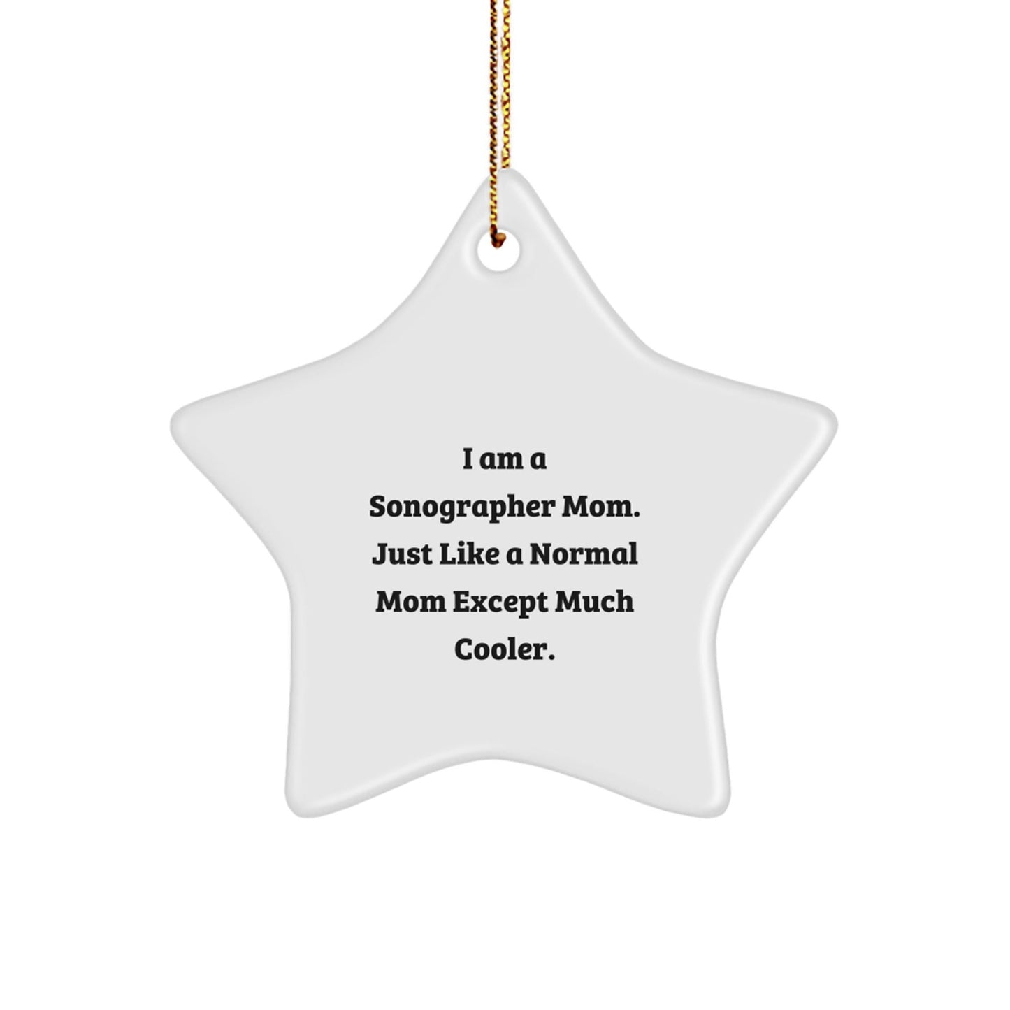 Funny Sonographer Gifts from Mom for Christmas - Star Ornament for Sonographer Women - The Buy Boom