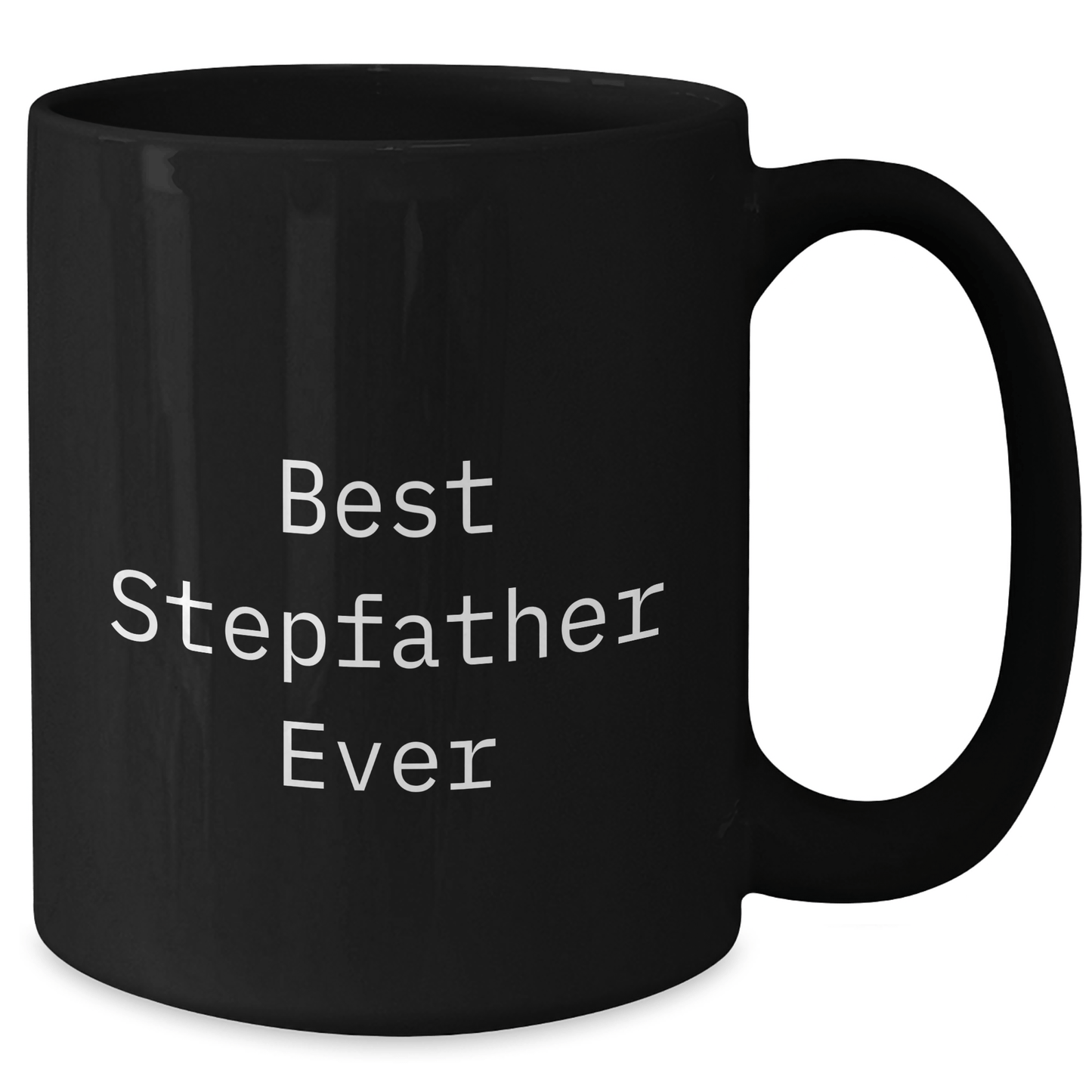 Funny Stepfather Gifts, Best Stepfather Ever, Graduation Unique Gifts from Men to Stepfather, Black Coffee Mug - The Buy Boom