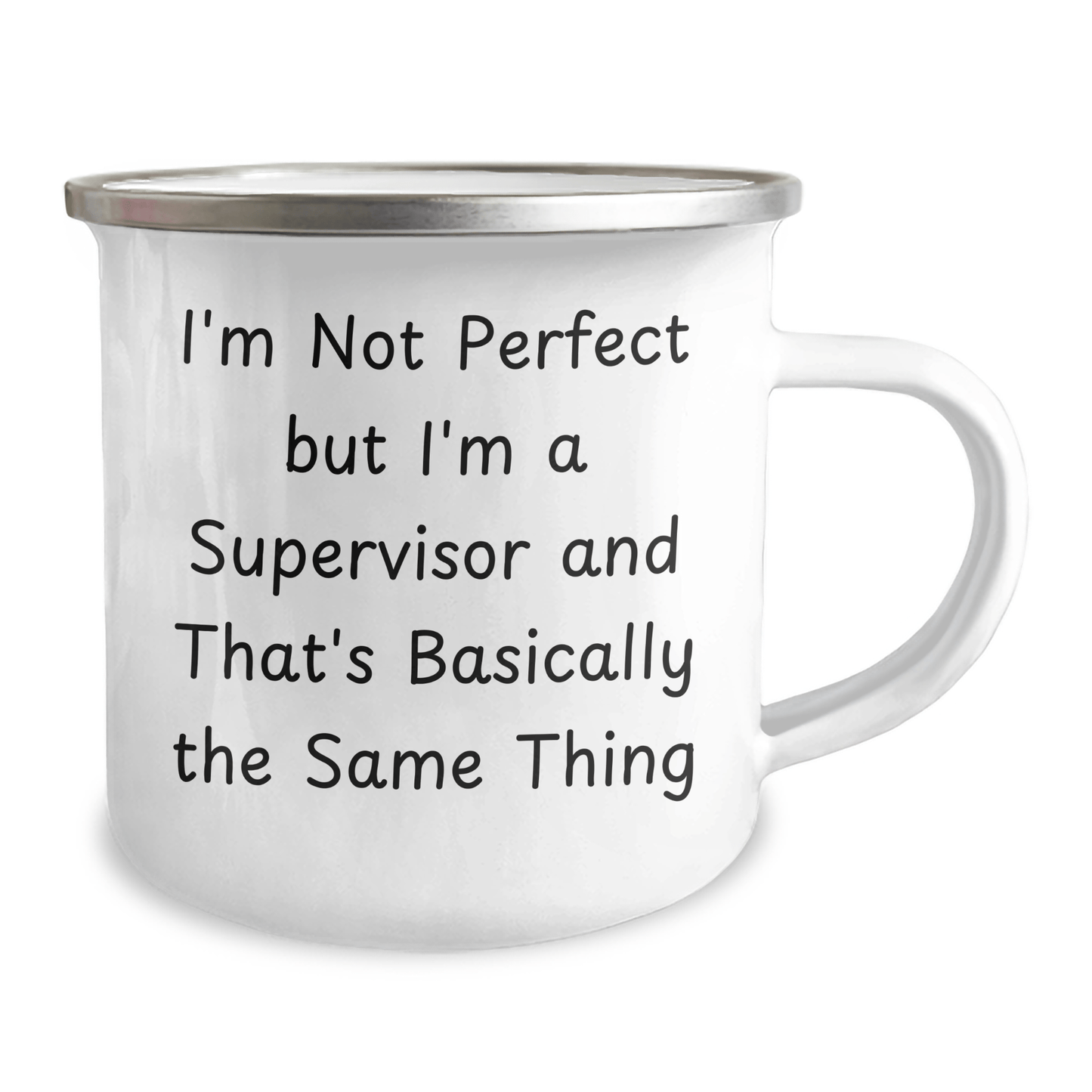 Funny Supervisor Gifts: Camping Mug for Dad, Supervisor's Humor, Gifts from Family - I'm Not Perfect But I'm A Supervisor And That's Basically The Same Thing - The Buy Boom
