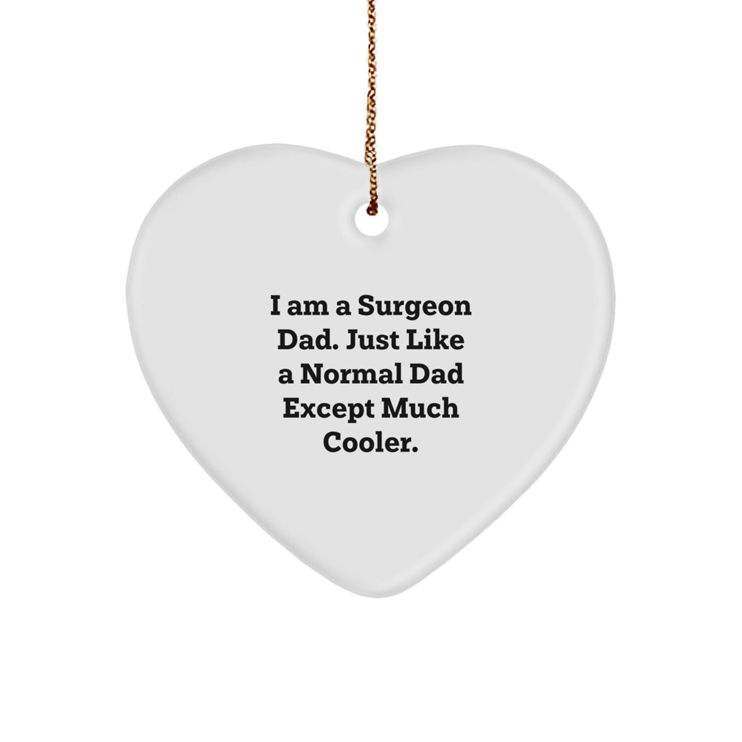 Funny Surgeon Gifts for Men Dad Christmas Heart Ornament - Gifts from Family to Surgeon - The Buy Boom