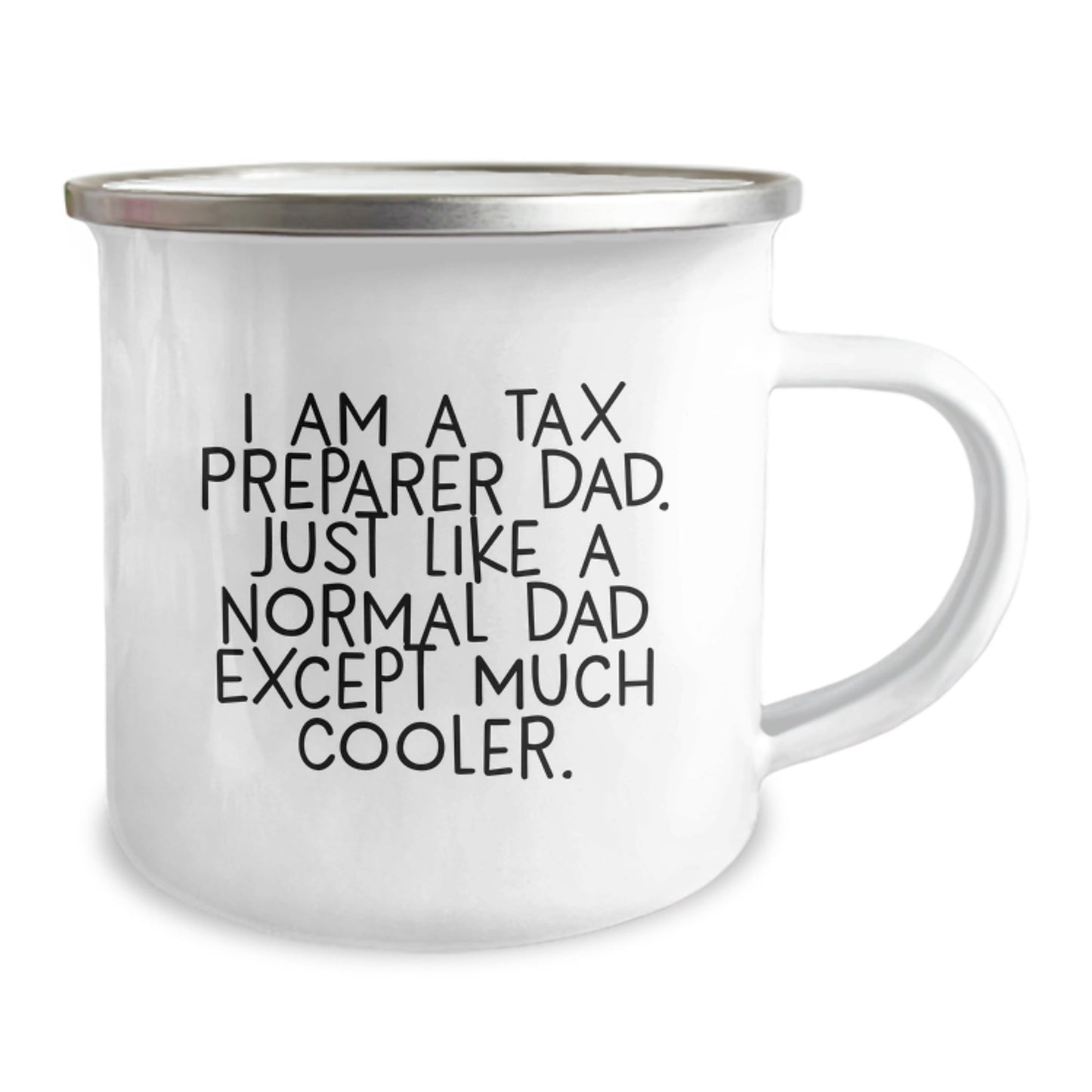 Funny Tax Preparer Camping Mug Gifts from Dad for Tax Preparer Friends and Family This Christmas - The Buy Boom