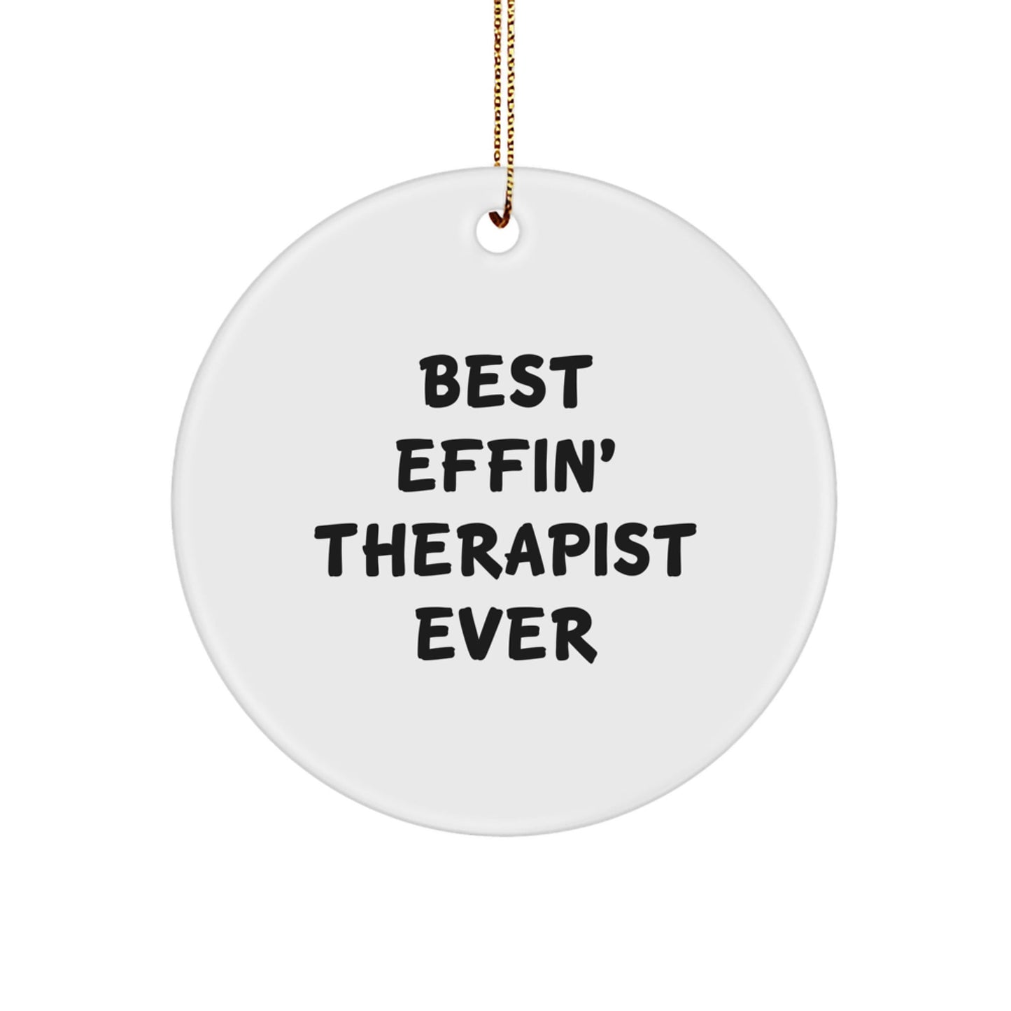 Funny Therapist Gifts from Friends to Therapist Christmas Unique Circle Ornament - The Buy Boom
