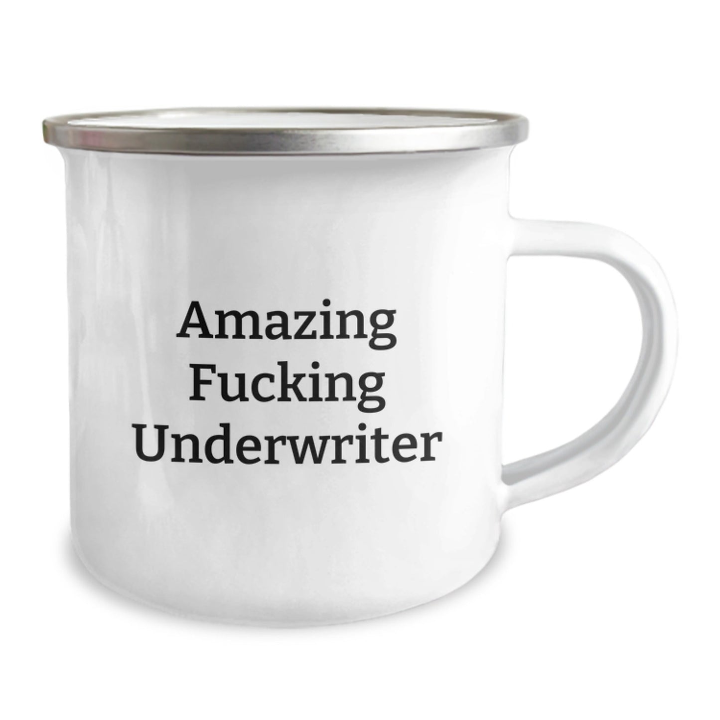 Funny Underwriter Gifts, Amazing Camping Mug for Underwriter, Birthday Unique Gifts from Men to Underwriter Friends, 'Amazing F - king Underwriter' Quote - The Buy Boom