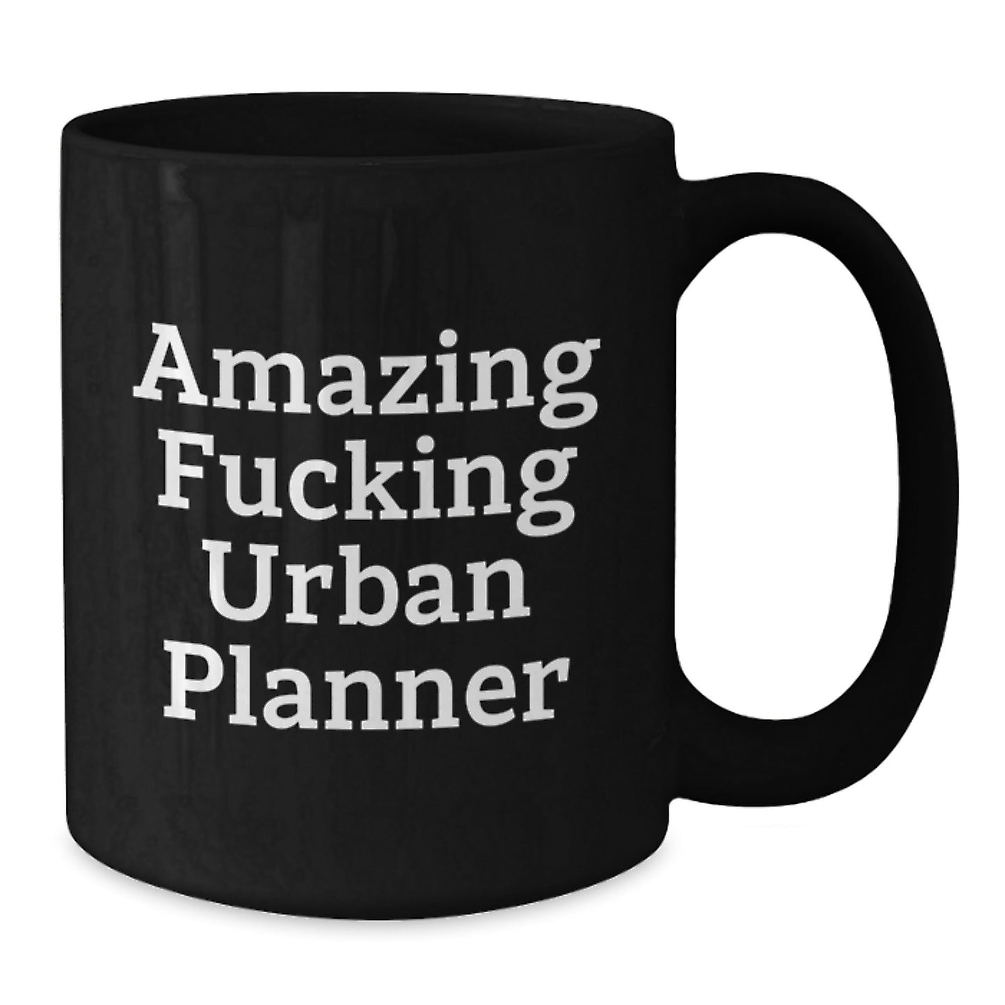 Funny Urban Planner Gifts from Friends and Family, Amazing F - king Urban Planner Coffee Mug, Christmas Unique Gifts - The Buy Boom