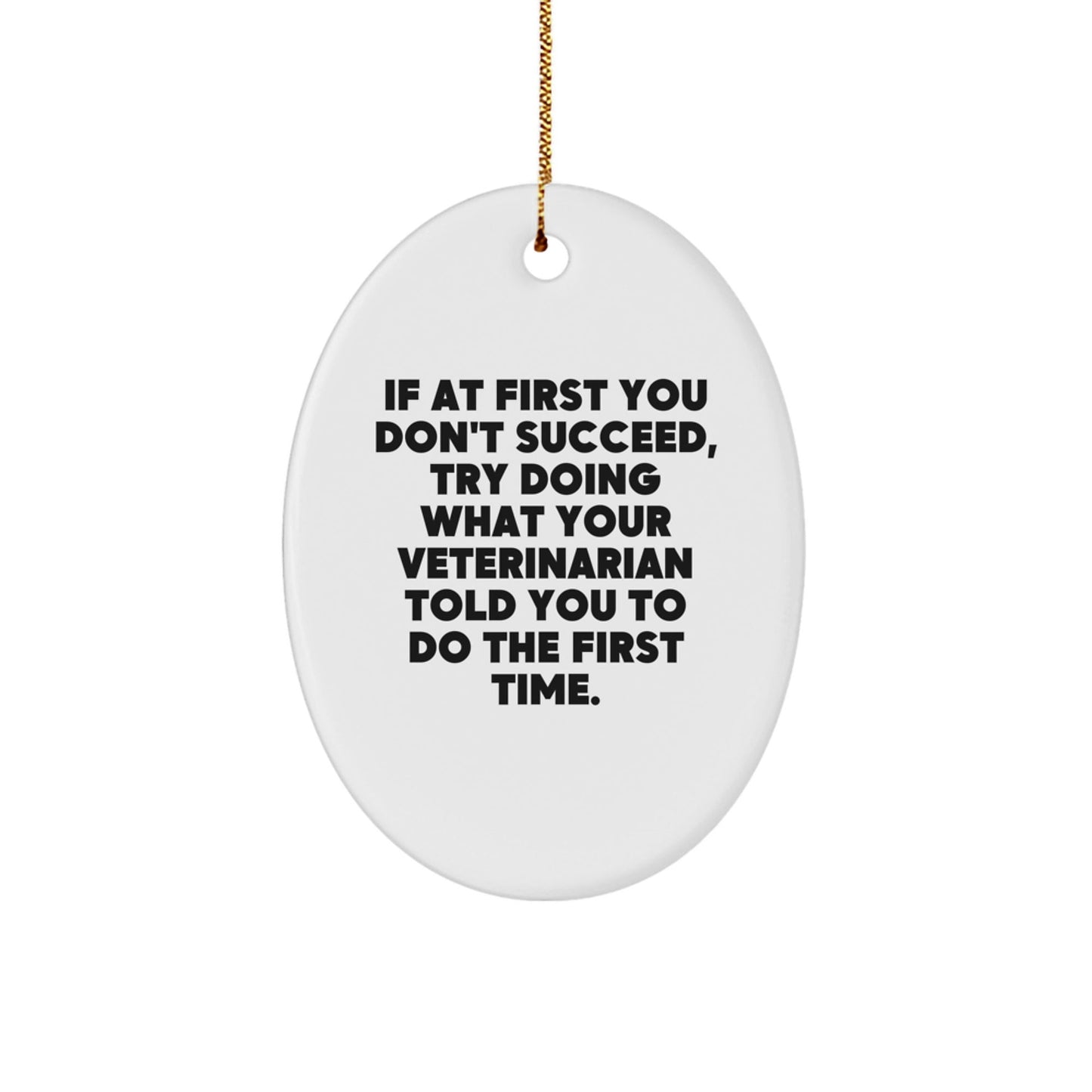 Funny Veterinarian Christmas Unique Gifts from Family for Veterinarian Men Oval Ornament, Veterinarian Quotes Gifts for Veterinarian Women - The Buy Boom