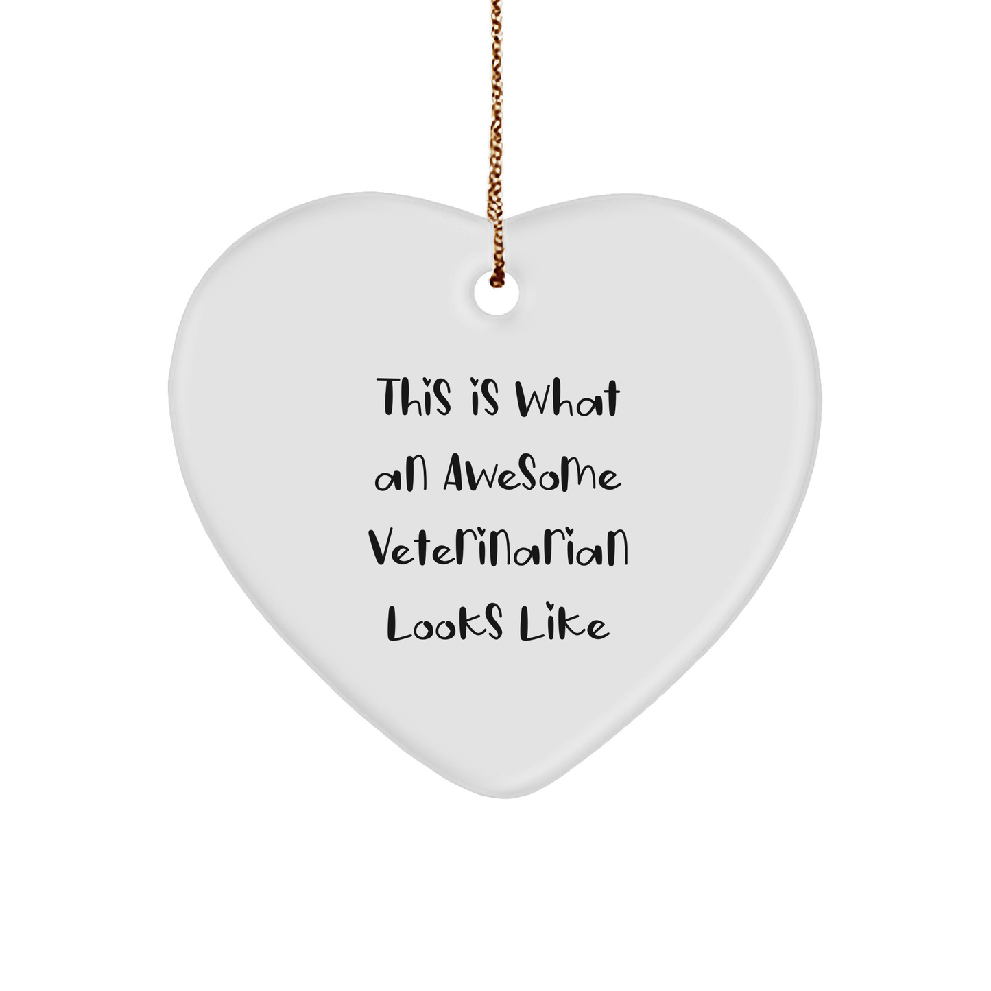 Funny Veterinarian Gifts from, Heart Ornament with Inspirational Quote 'This Is What An Awesome Veterinarian Looks Like' - Unique Christmas Unique Gifts for Veterinarians, Men, and Women - The Buy Boom