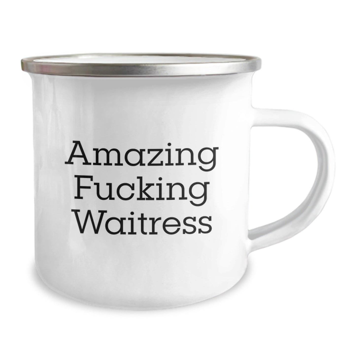 Funny Waitress Gifts from Friends for Birthday - Amazing Camping Mug, 'Amazing F - king Waitress' Quote, 12 oz Stainless Steel with Enamel Finish - The Buy Boom
