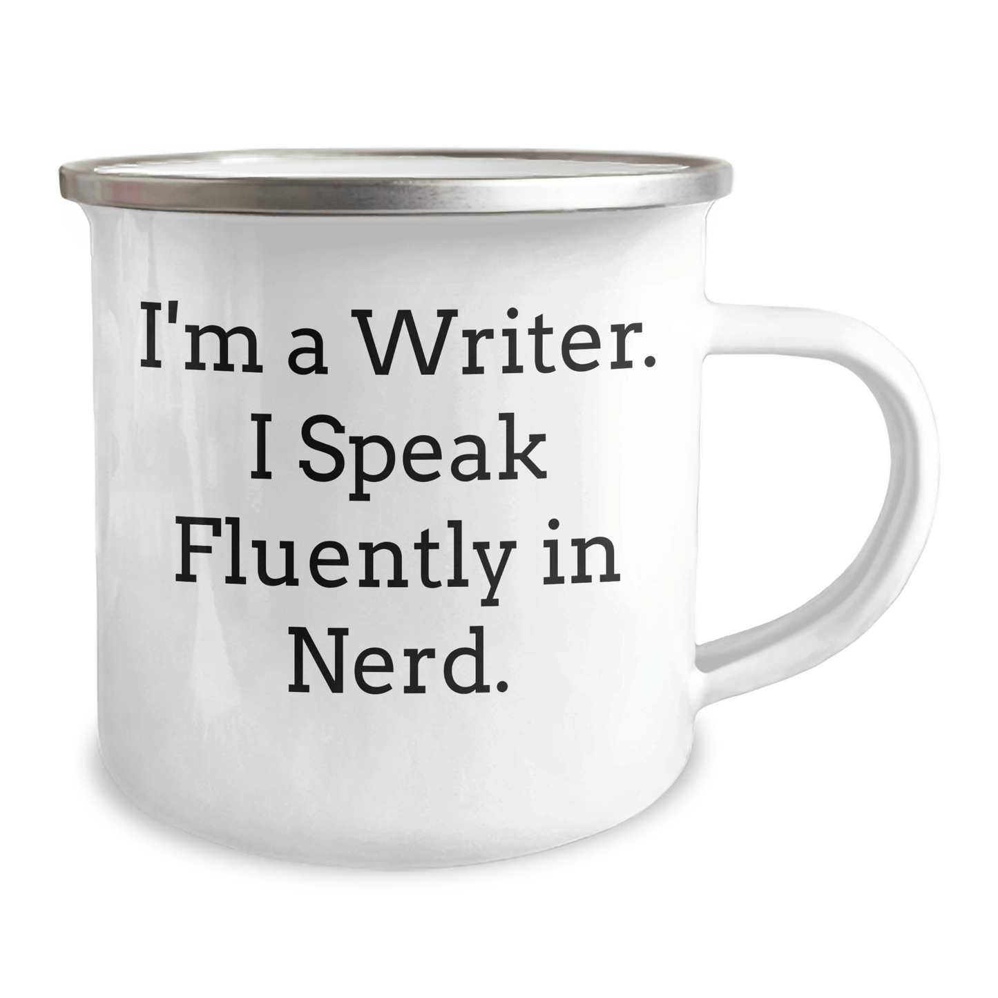 Funny Writer Gifts from Friends - 'I'm A Writer. I Speak Fluently In genius.' 12 oz Camping Mug for Dad's Special Day - The Buy Boom