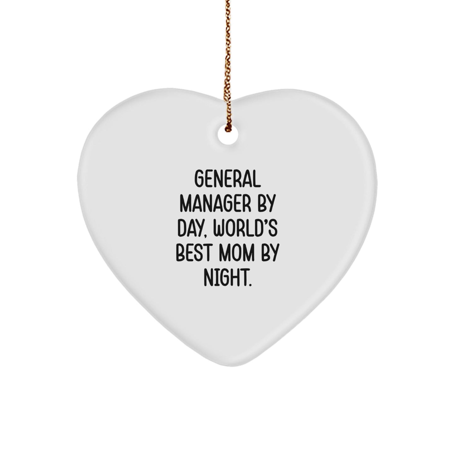 General Manager Gifts from Men, Heart Ornament for General Manager By Day, World's Best Mom By Night, Funny Christmas Unique Gifts - The Buy Boom