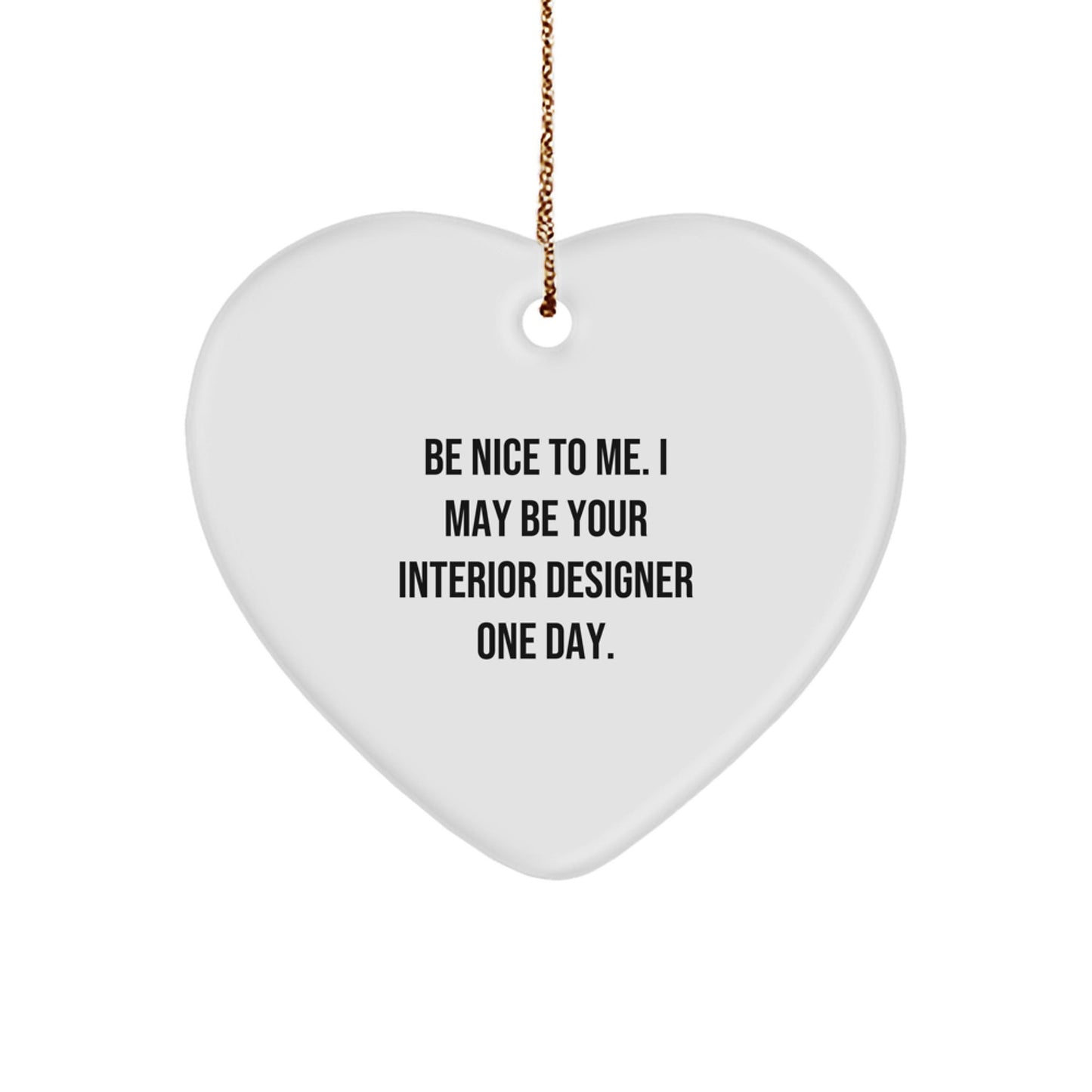 Gifts from Interior Design Enthusiasts, Funny Heart Ornament for Interior Designers, Christmas Unique Gifts for Interior Designers - The Buy Boom