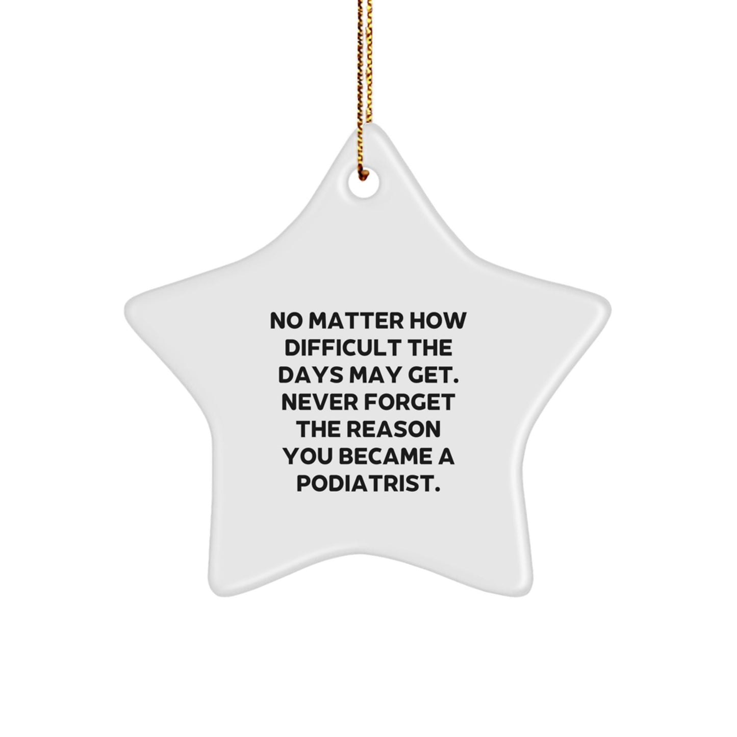 Inspirational Gifts from Podiatrists to Podiatrists - Star Ornament for Christmas Unique Gifts - The Buy Boom
