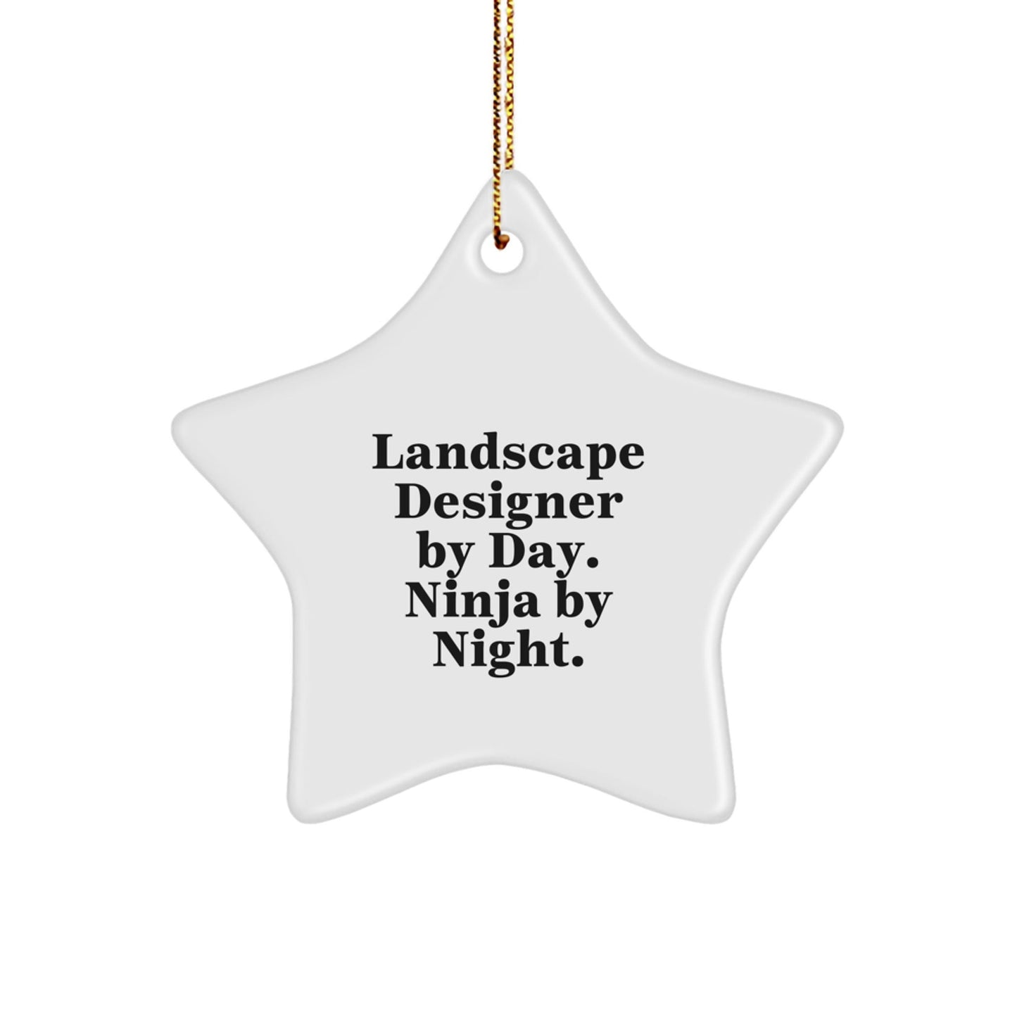 Landscape Designer Gifts for Christmas - Star Ornament with Funny Quote by Day Ninja By Night, Gifts from Friends to Family - The Buy Boom