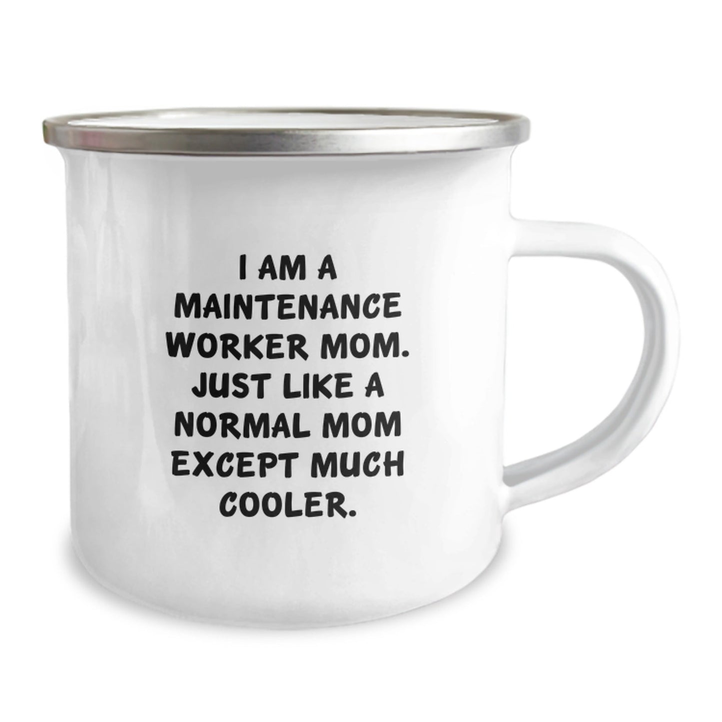 Maintenance Worker Humor Gifts from Friends to Maintenance Worker Mom's Birthday Unique Camping Mug - The Buy Boom