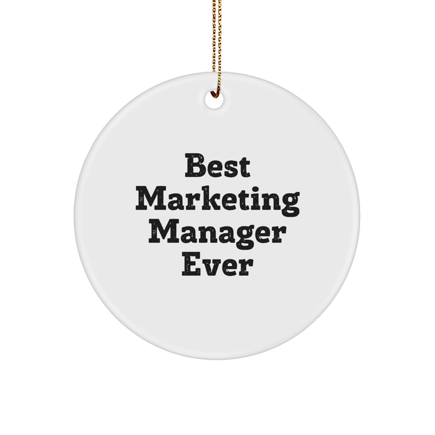 Marketing Manager Gifts: Best 'Ever' Circle Ornament for Christmas from Friends, Coworkers, Family - The Buy Boom