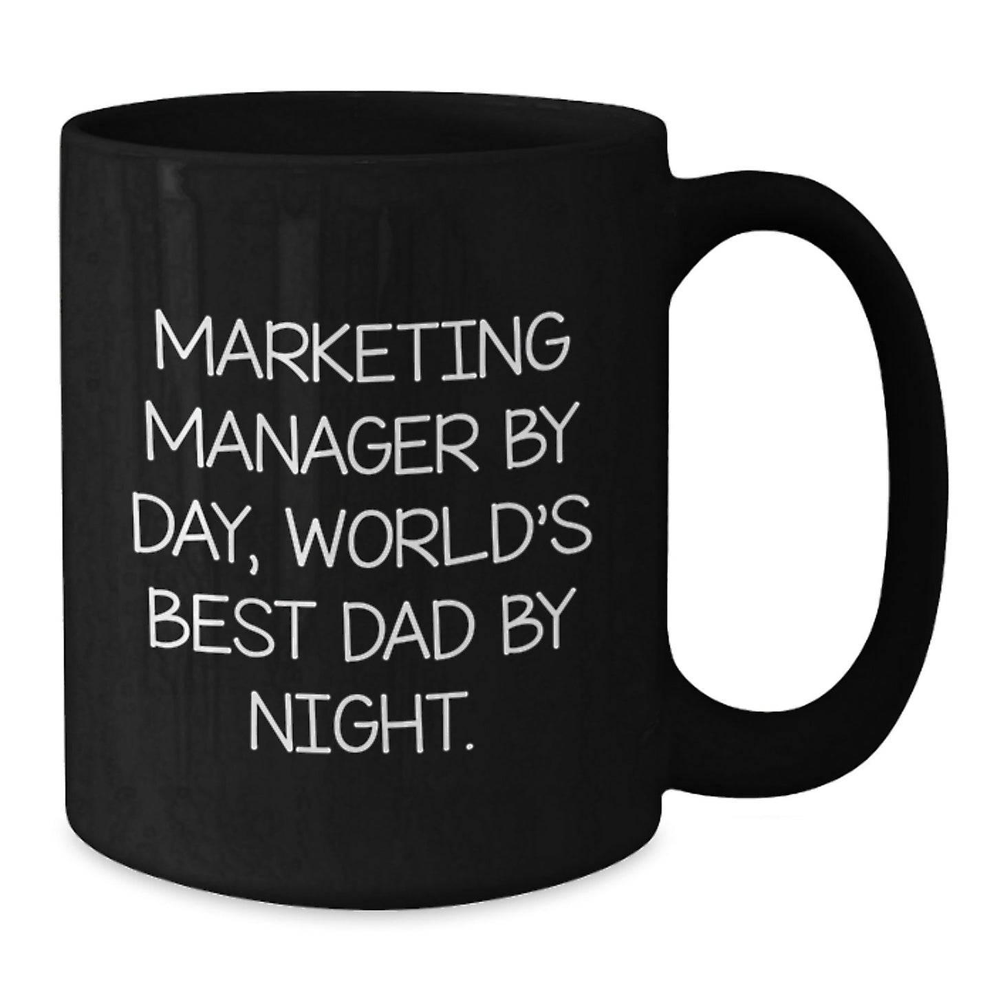Marketing Manager Gifts Funny Quote Black Coffee Mug, Gifts from Dad to Marketing Manager, Birthday Unique Ideas - The Buy Boom