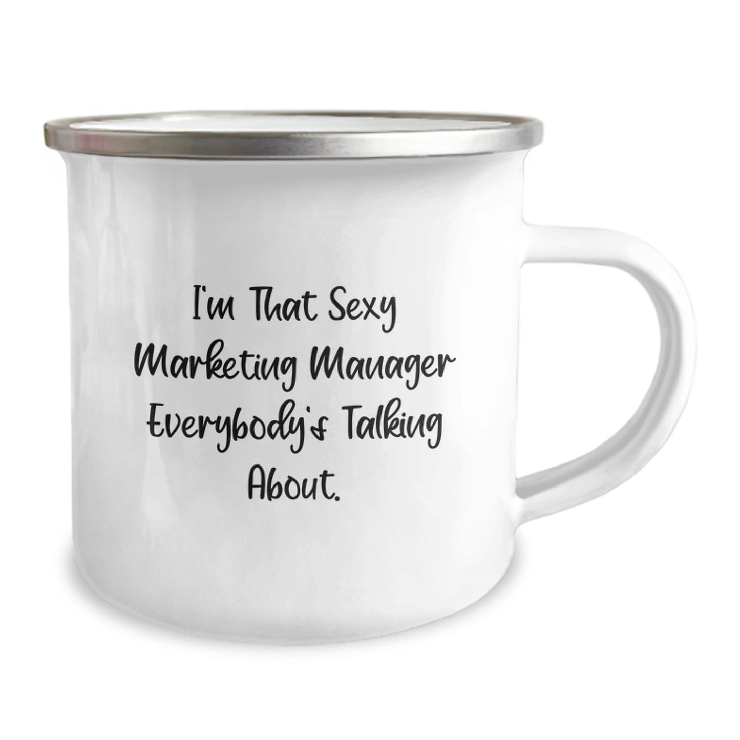 Marketing Manager Gifts, 'I'm That Sexy Marketing Manager Everybody's Talking About.' Funny Camping Mug for Birthday, Gifts from Friends to Coworkers - The Buy Boom