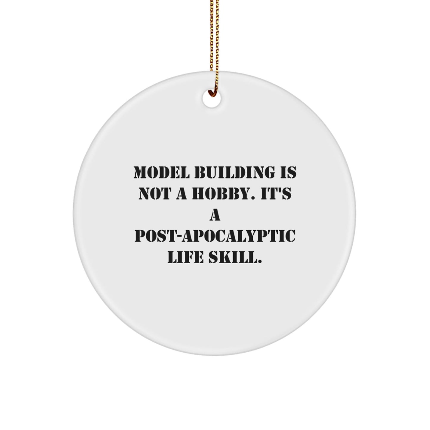 'Model Building' Enthusiasts Love, 'Funny' Gift for Friends from Model Building, Circle Ornament for Christmas - The Buy Boom